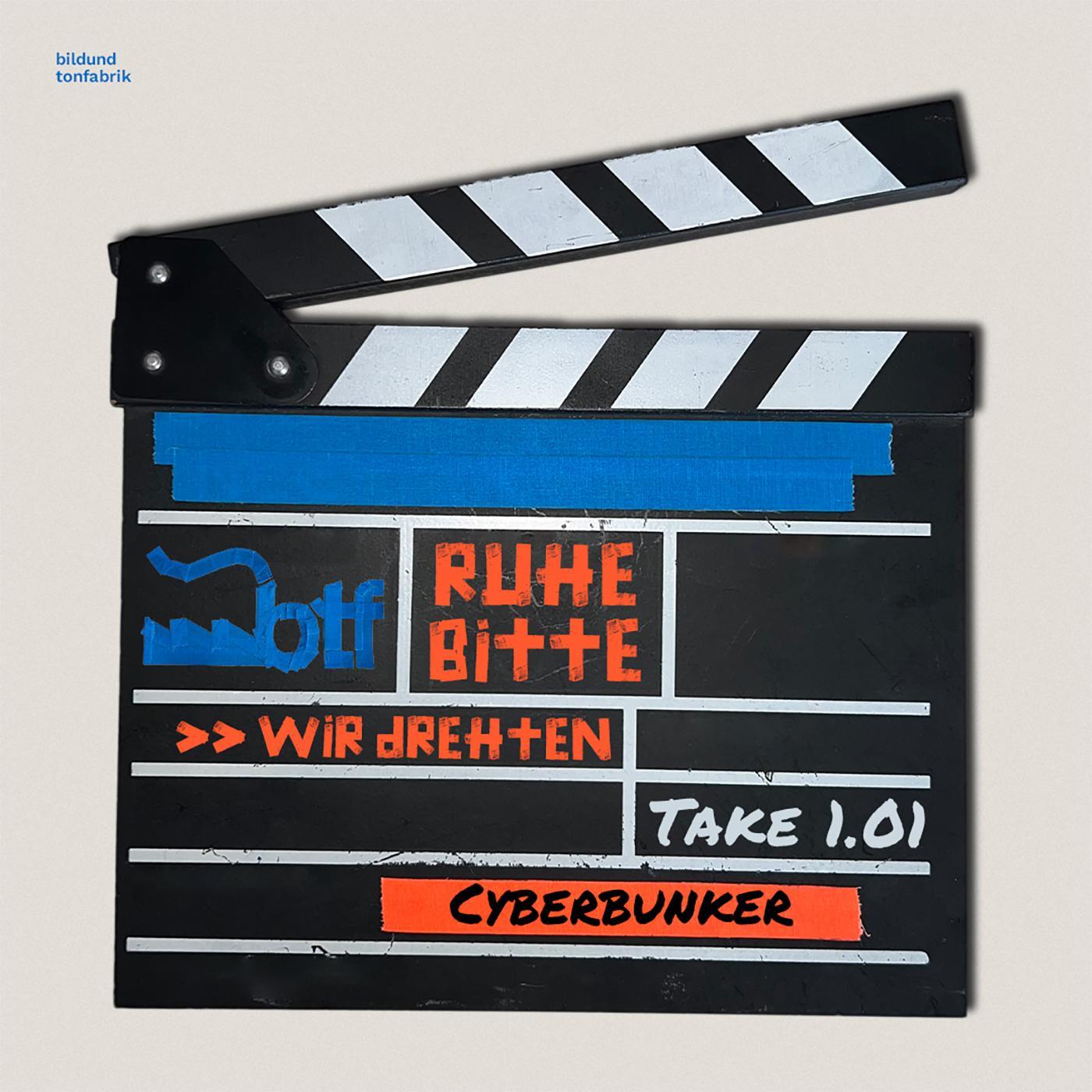 Ruhe bitte, wir drehten "Cyberbunker"!