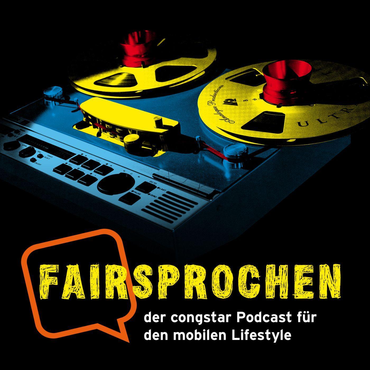 FAIRsprochen – der congstar Podcast zum Thema Fairness