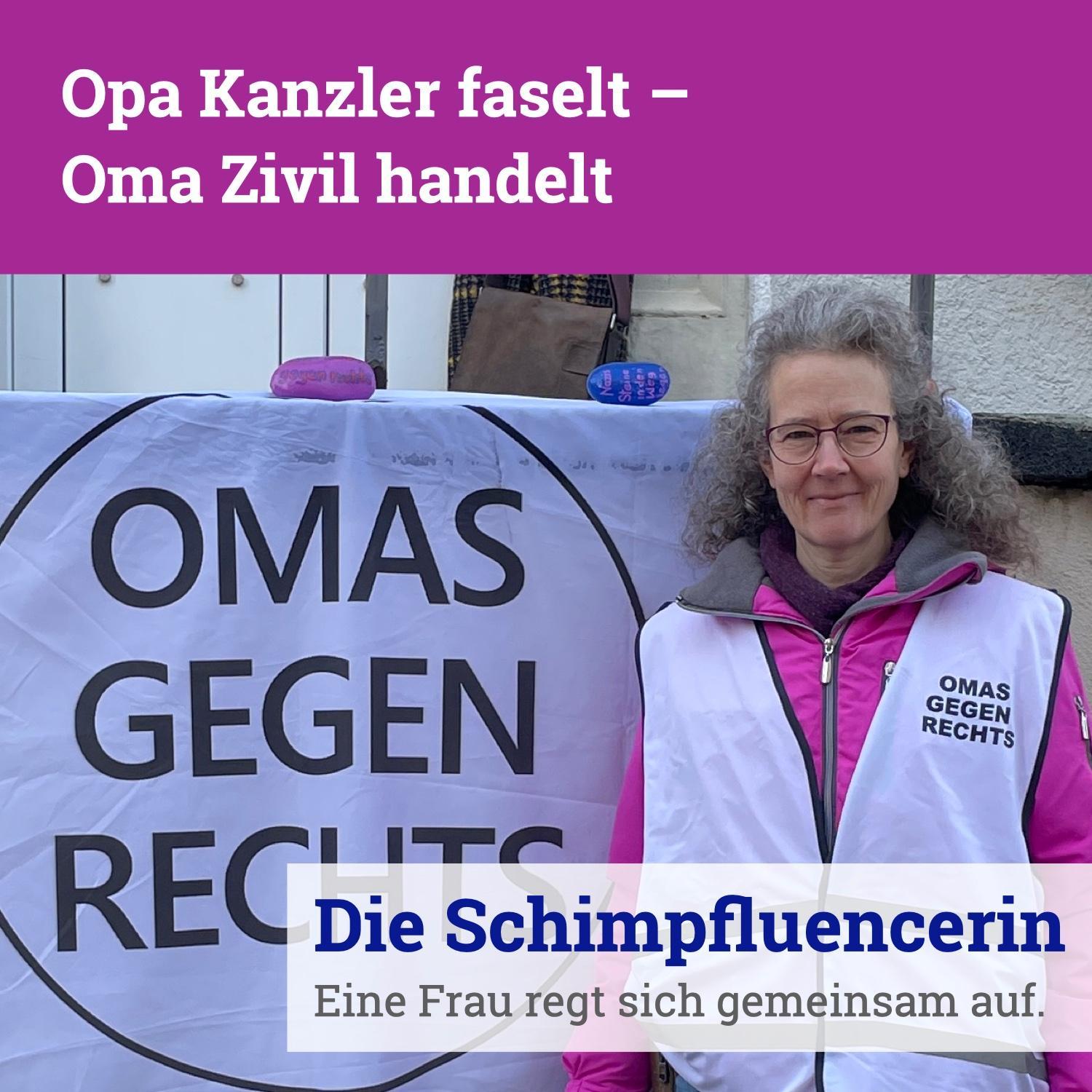 055: Opa Kanzler faselt – Oma Zivil handelt 055: Opa Kanzler faselt – Oma Zivil handelt