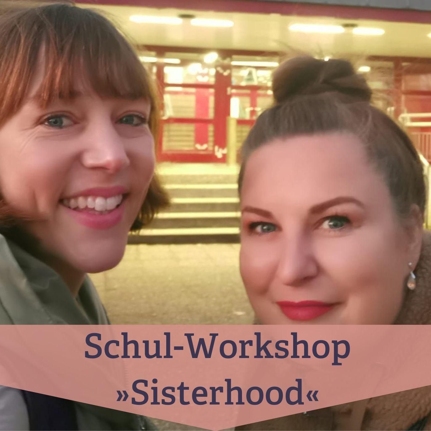 #206 Sisterhood-Workshop – Empowerment für junge Frauen episode artwork