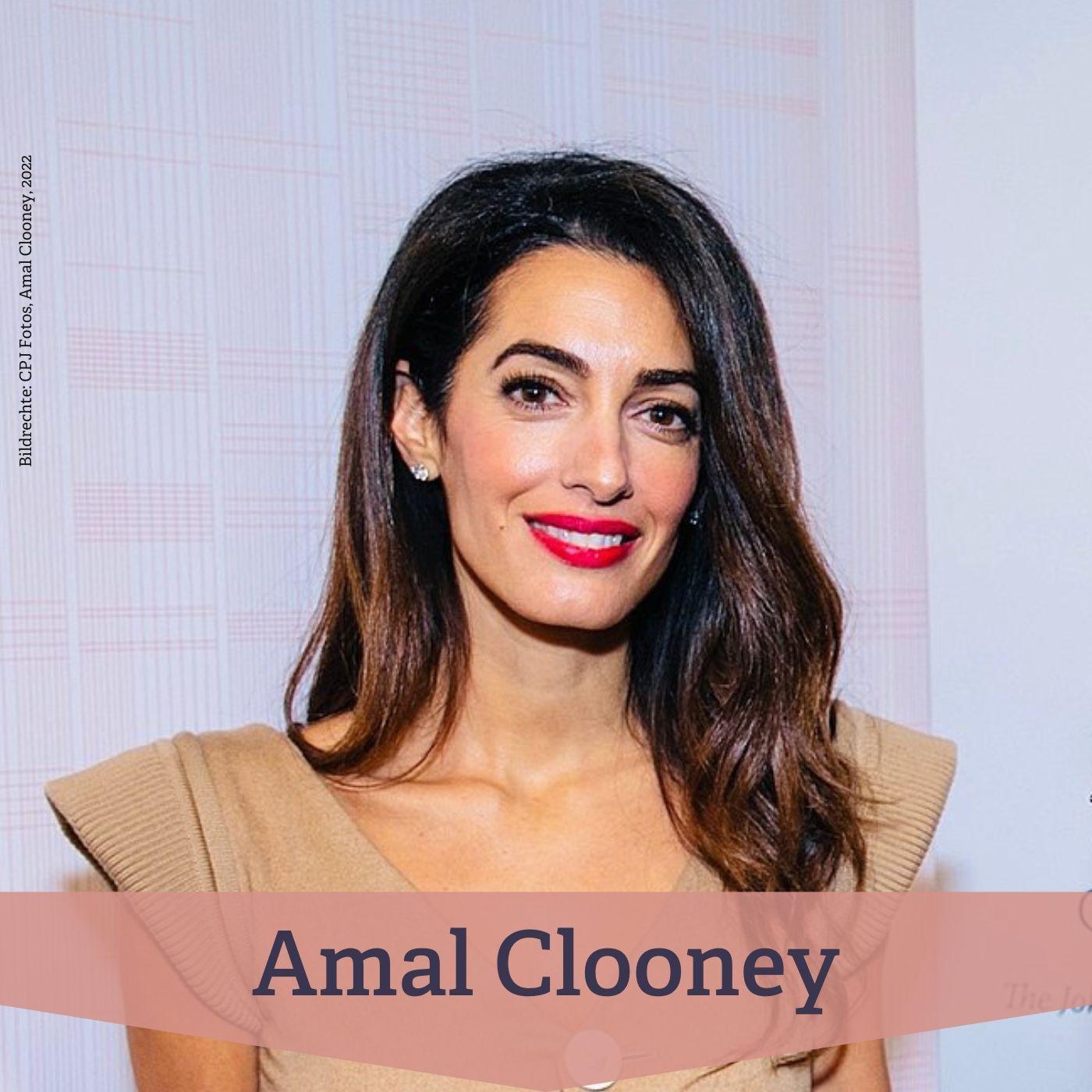 #175 Amal Clooney – Menschenrechtsanwältin auf internationaler Bühne episode artwork