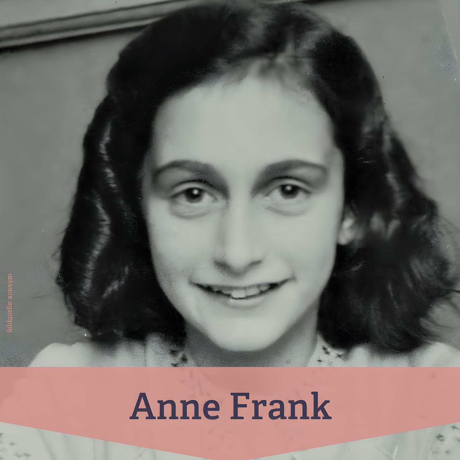 #275 Anne Frank – ein ganz normales Mädchen und ihr Tagebuch
