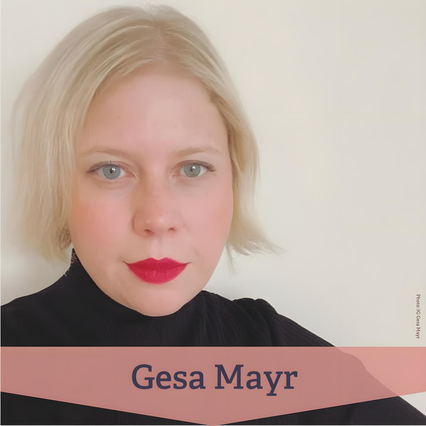 #291 Gesa Mayr – über gute Männer, die weibliche Sehnsucht und RomComs