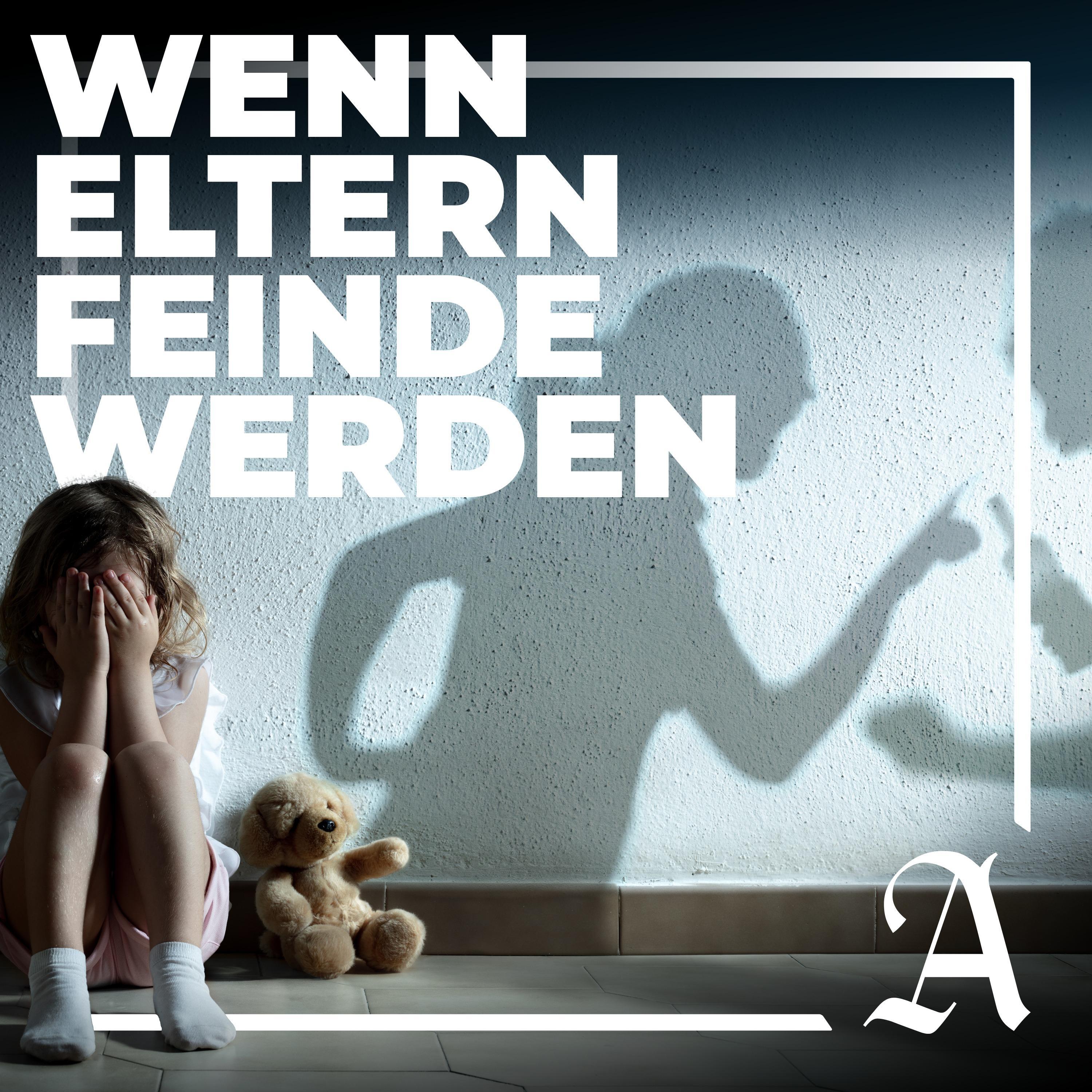 "Wenn Eltern Feinde werden" -  Ein Podcast über Eltern- Kind Entfremdung