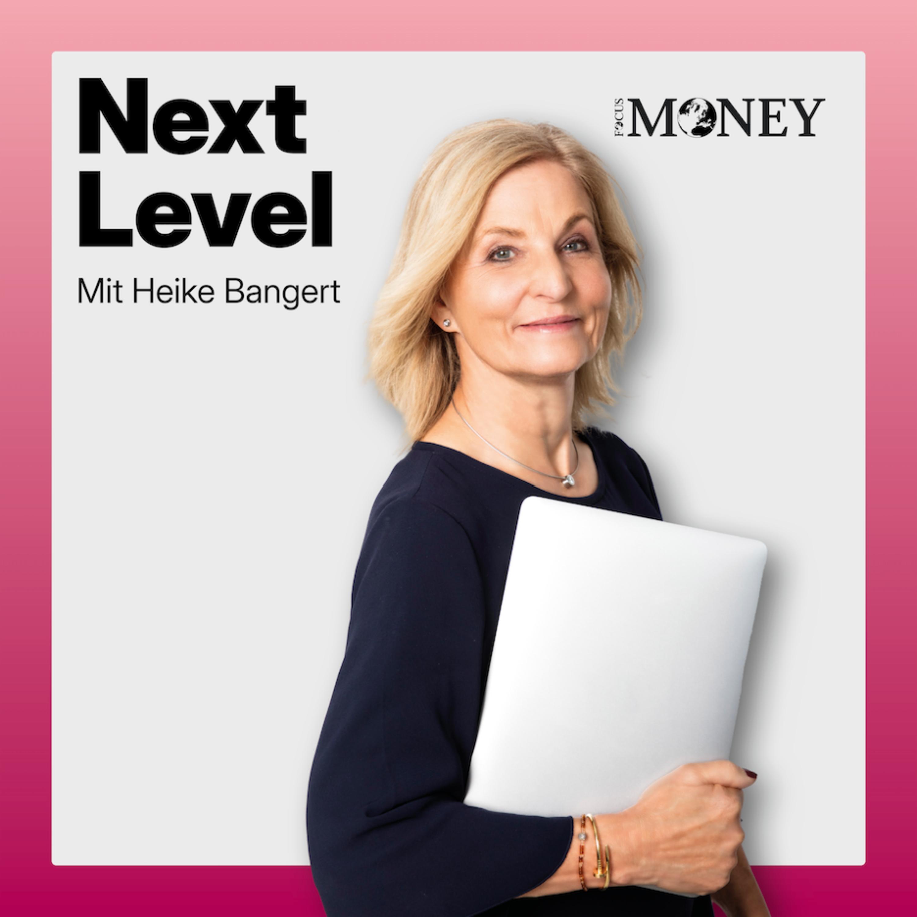 NEXT LEVEL - Frauen, Erfolg und Finanzen von Focus Money