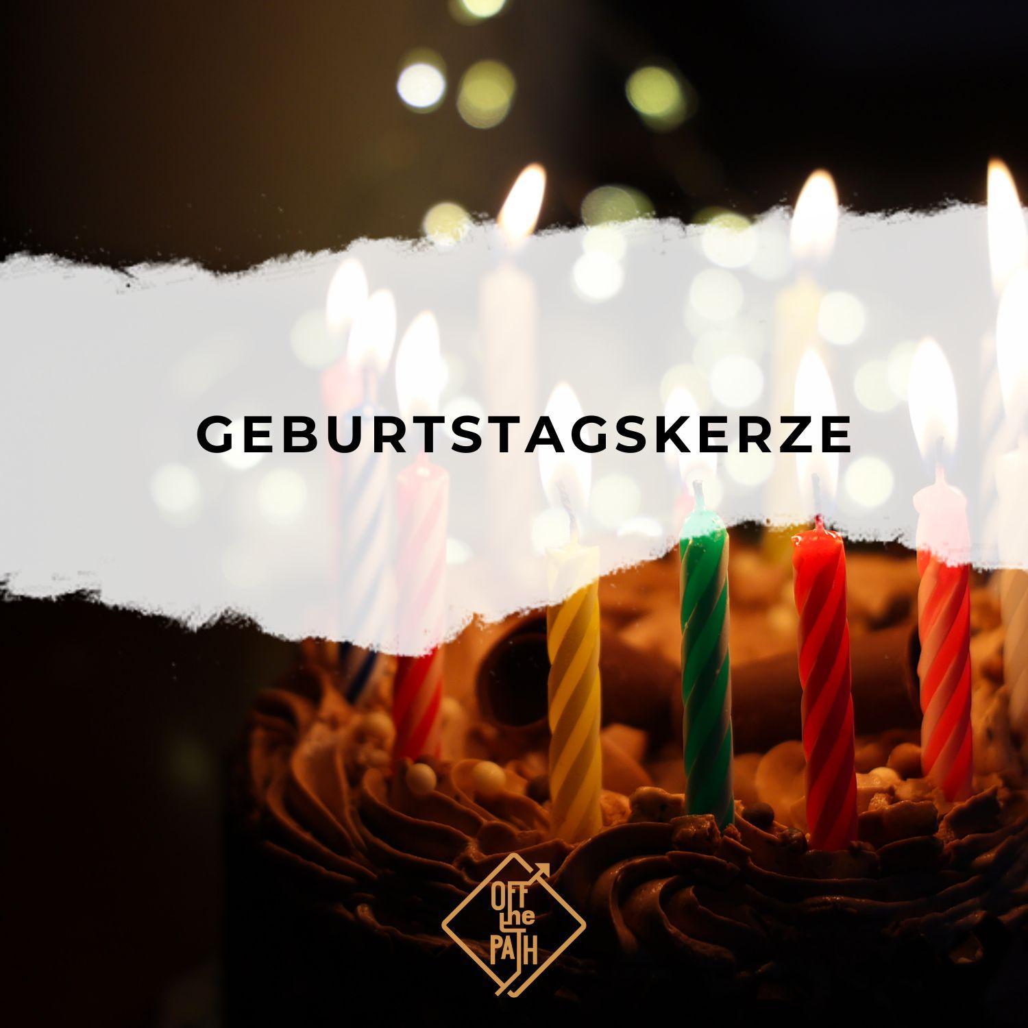 Wie die Geburtstagskerze um die Welt reiste