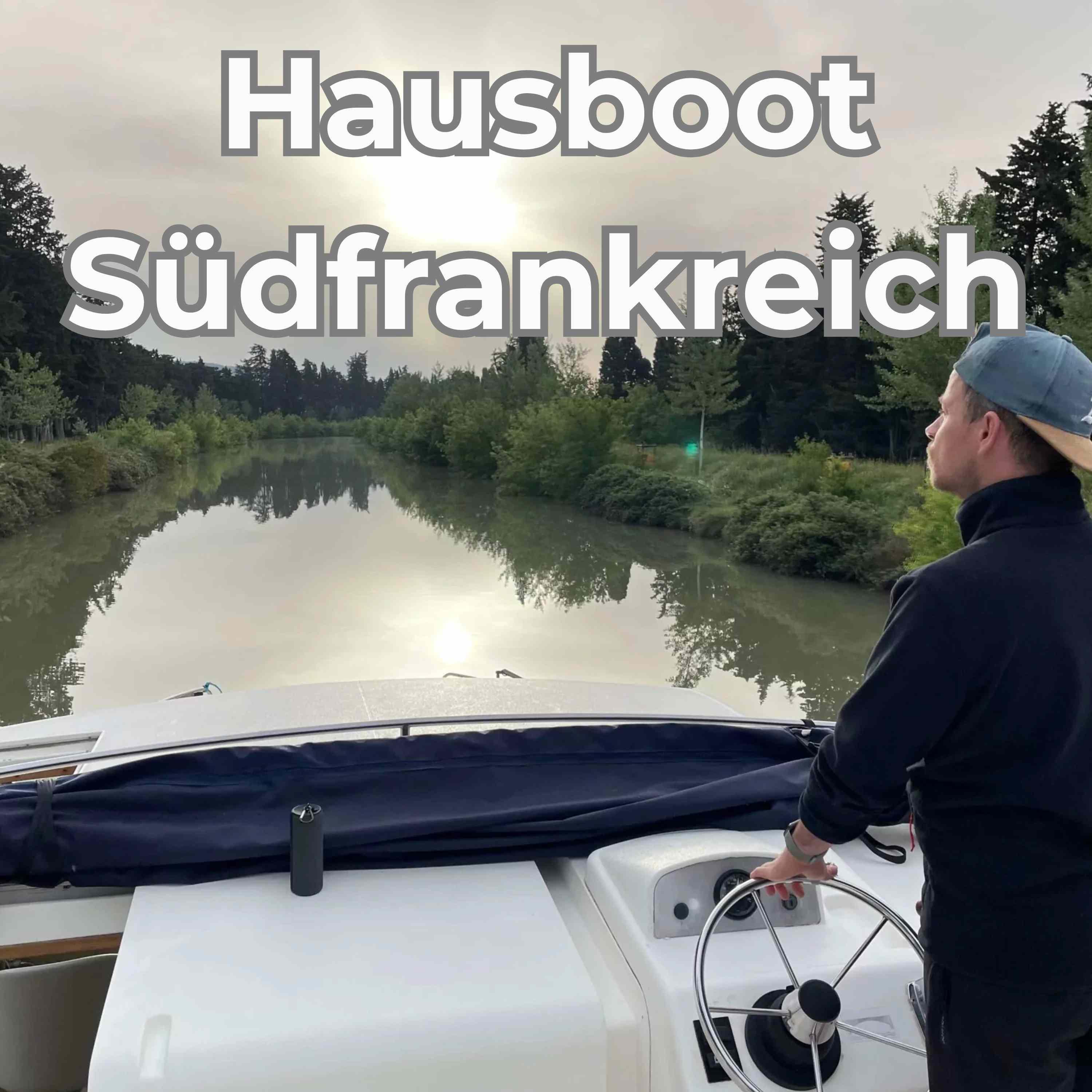 Der Tipp für den Sommer: Hausboottour in Südfrankreich mit Adrian und Christoph