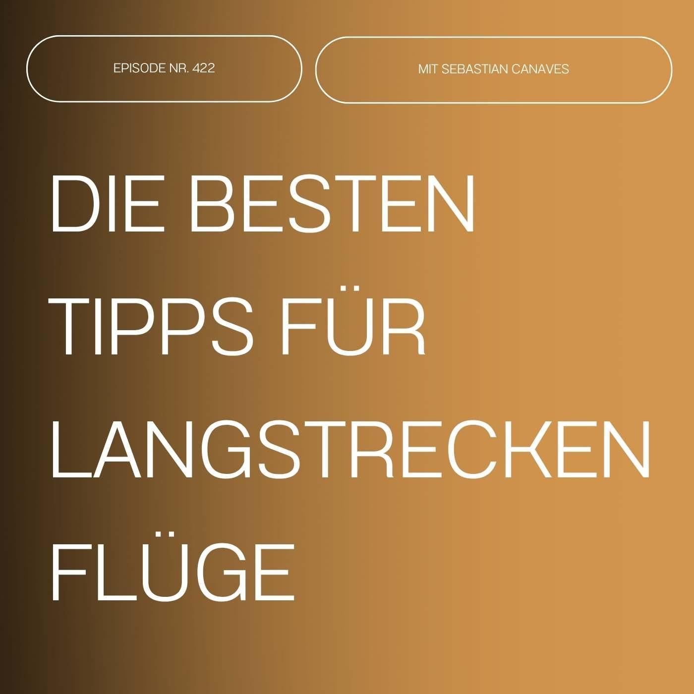 Beste Tipps für Langstreckenflüge