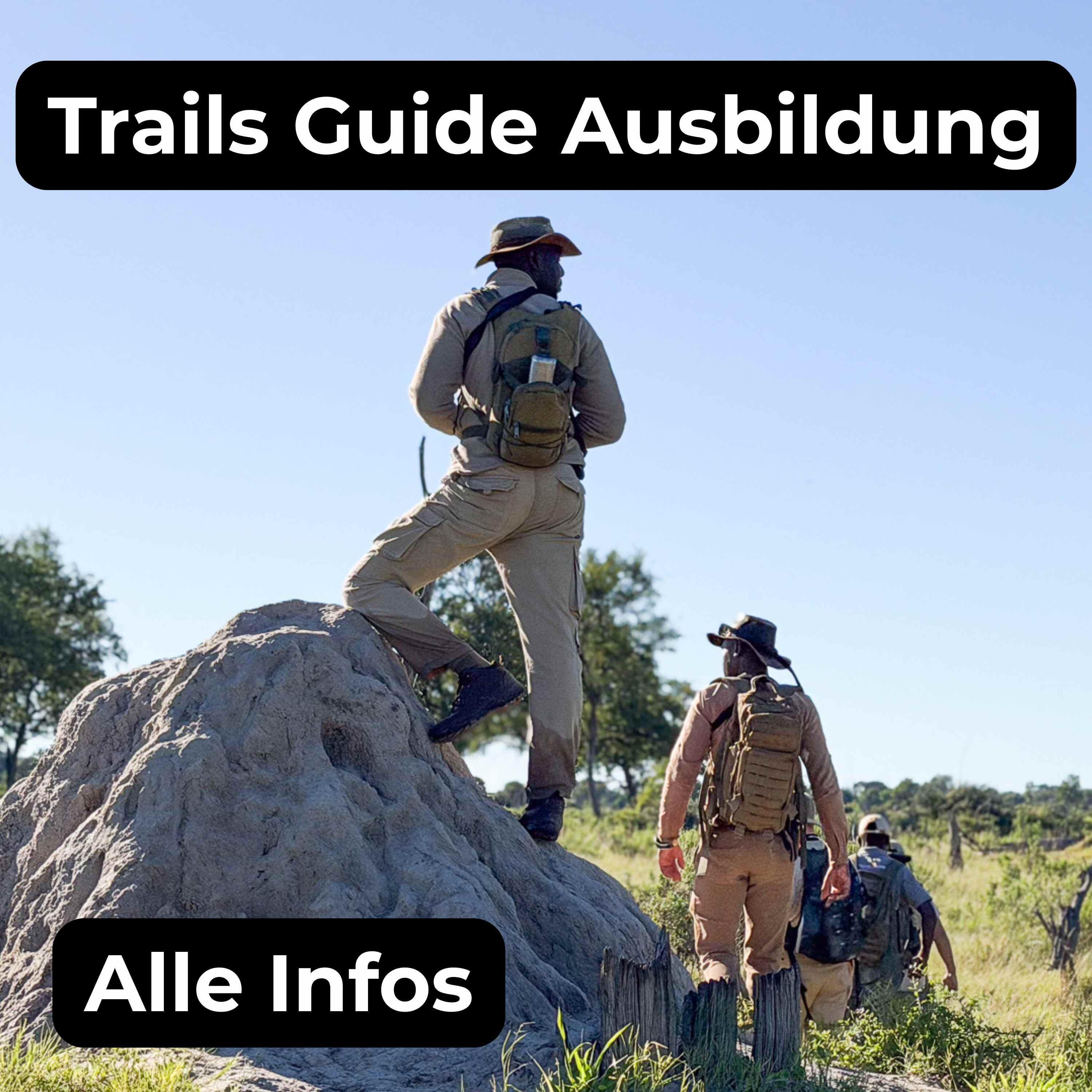 Safari Trails Guide Ausbildung mit Line und Sebastian