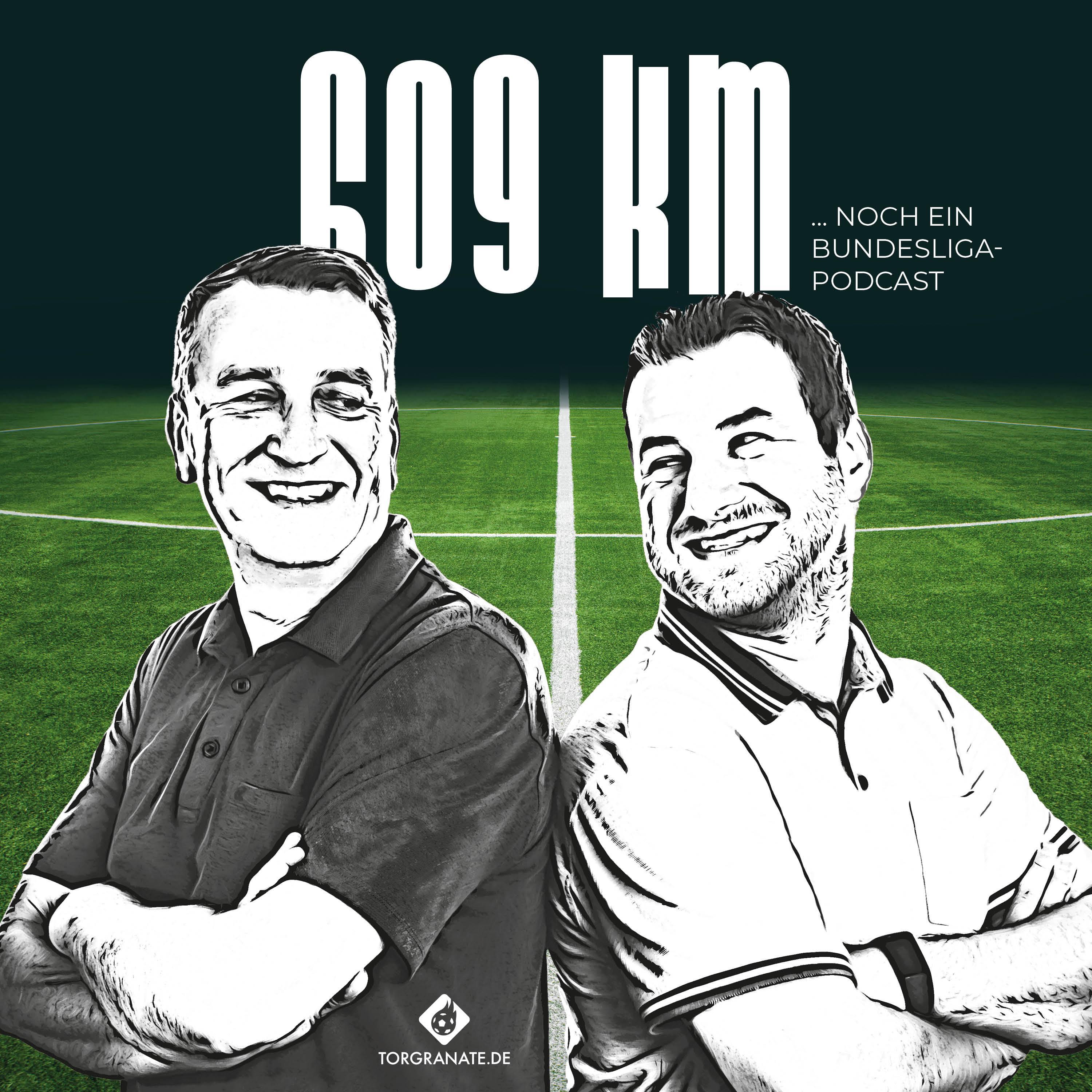 609 km - noch ein Bundesliga-Podcast