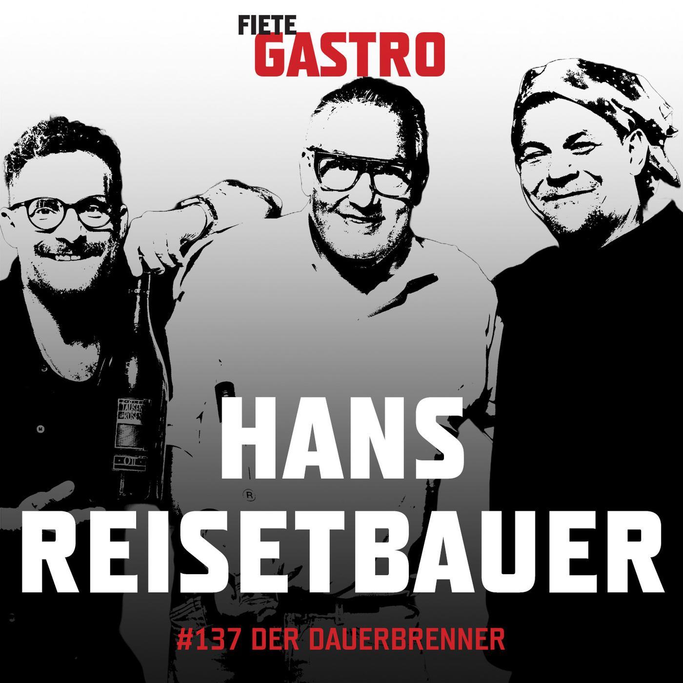 #137 Der Dauerbrenner - mit Hans Reisetbauer #137 Der Dauerbrenner - mit Hans Reisetbauer