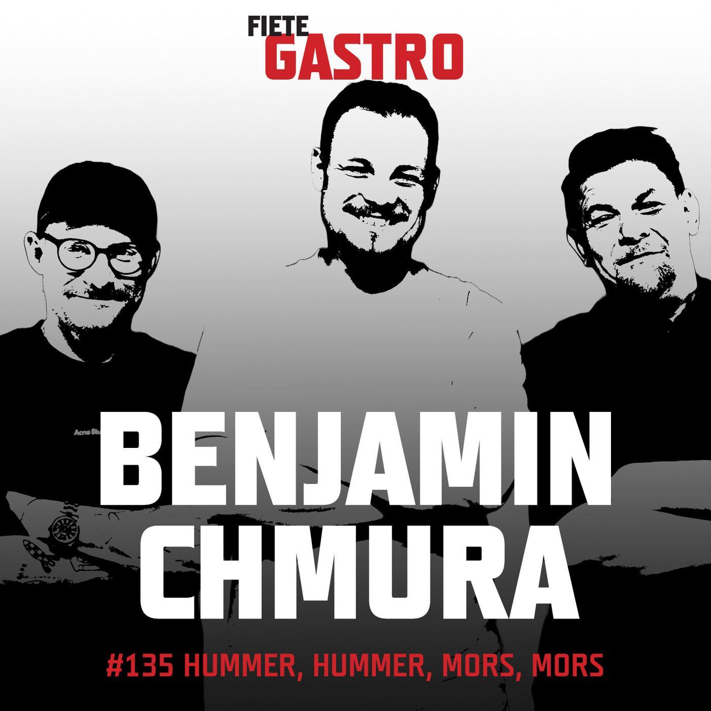 #135 Hummer, Hummer, Mors, Mors - mit Benjamin Chmura episode artwork