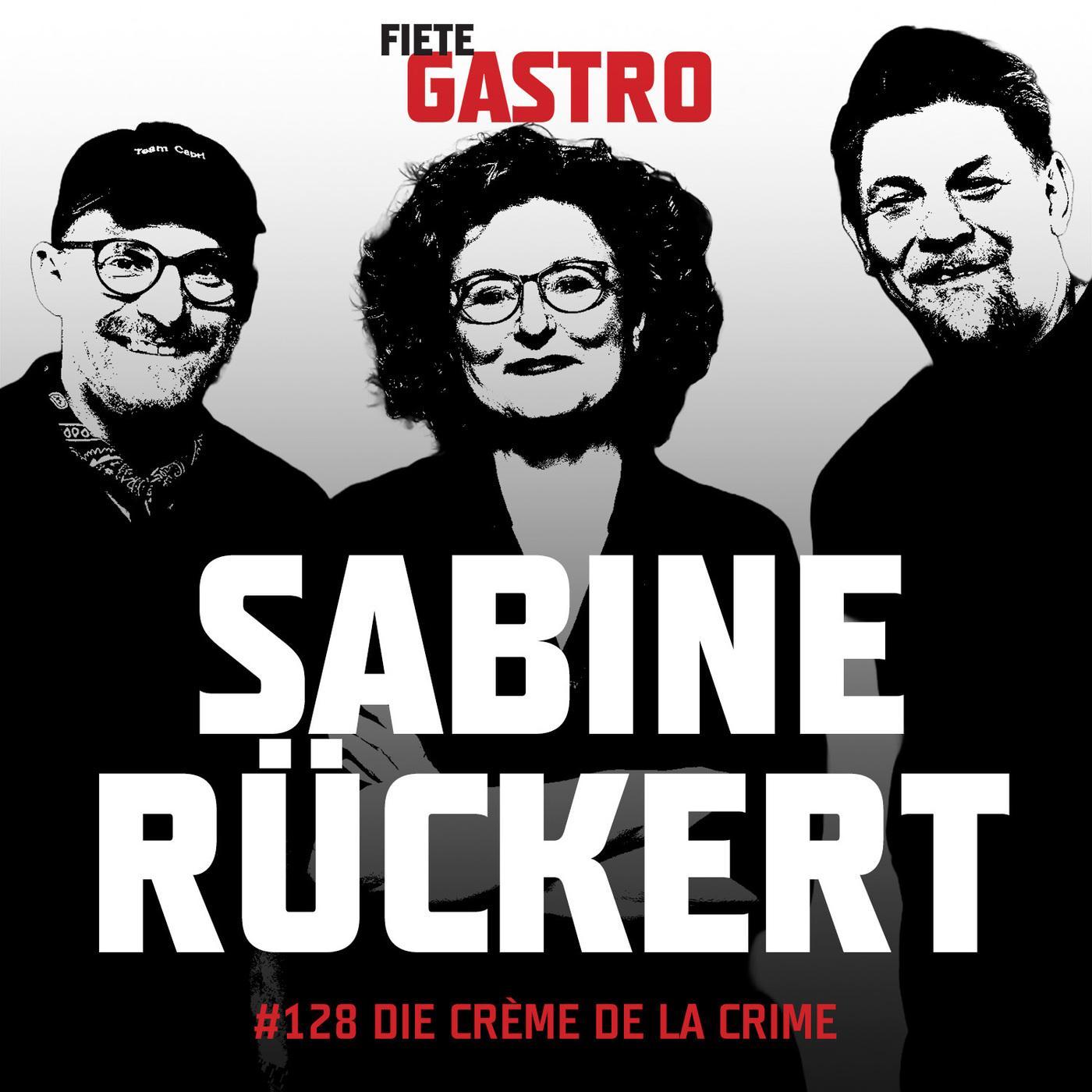 #128 Die Crème de la Crime - mit Sabine Rückert episode artwork
