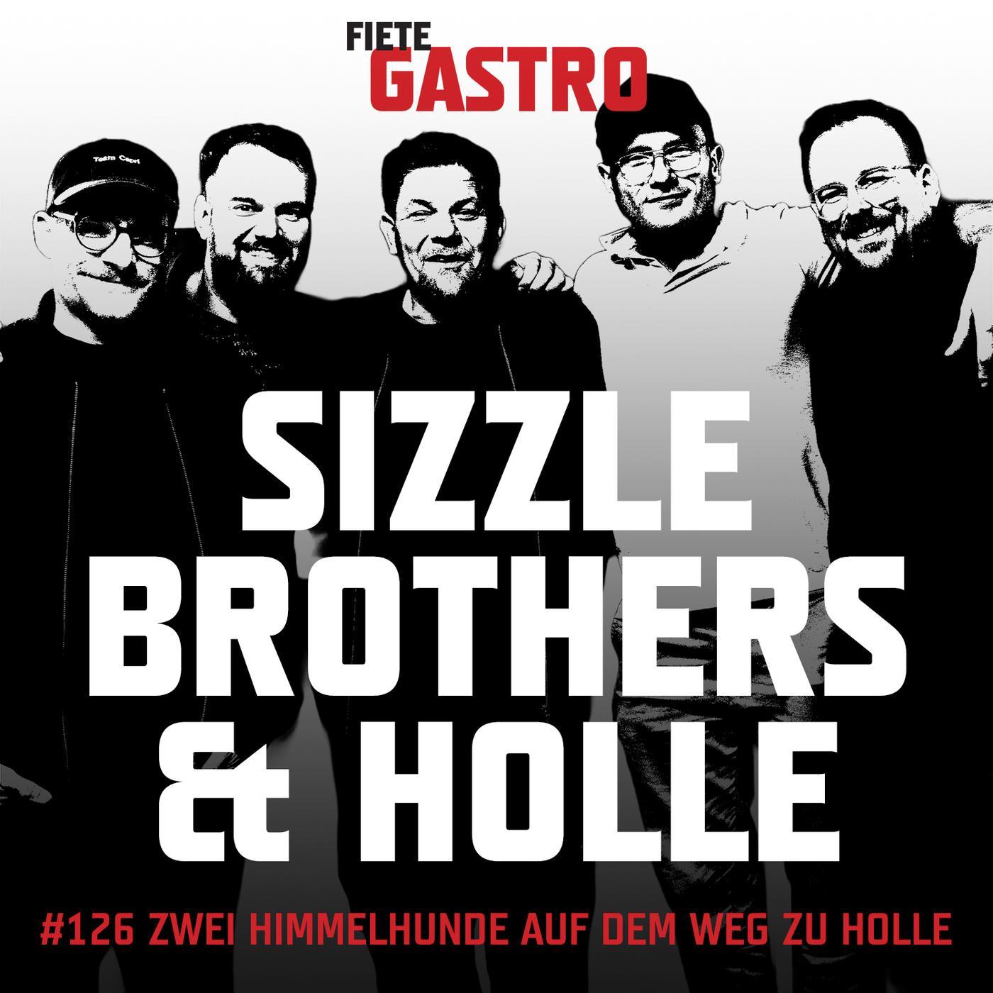 #126 Zwei Himmelhunde auf dem Weg zu Holle - mit den SizzleBrothers und Holle21614 episode artwork