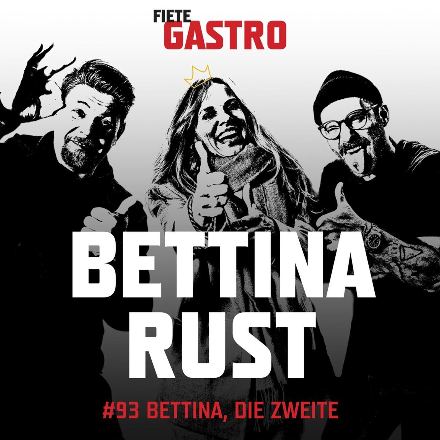#93 Bettina, die Zweite - mit Bettina Rust episode artwork