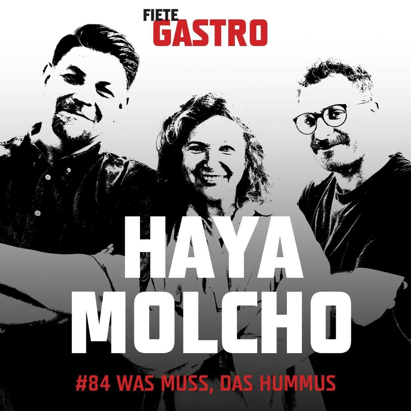 #84 - Was muss, das Hummus - mit Haya Molcho episode artwork