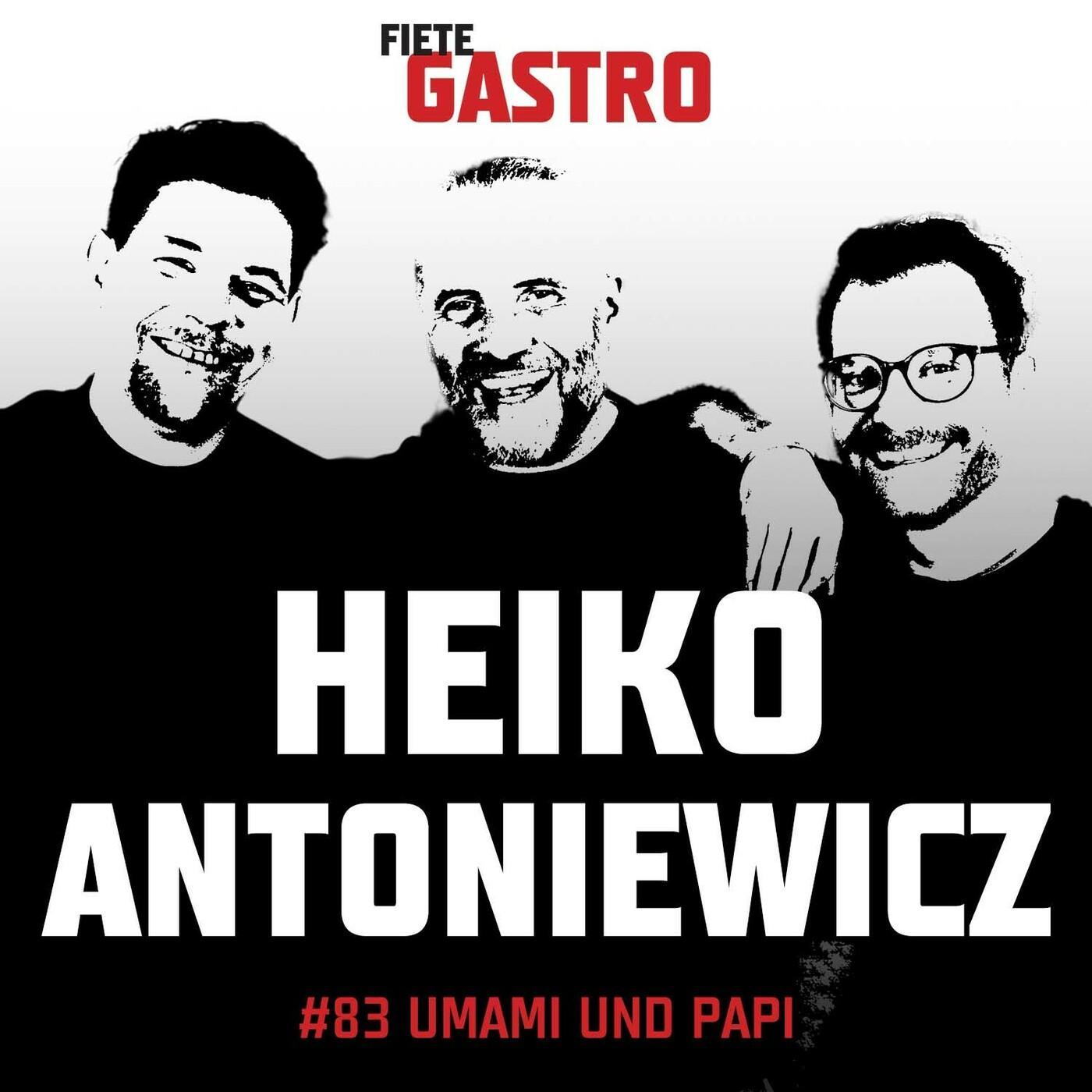 #83 Umami und Papi - mit Heiko Antoniewicz episode artwork