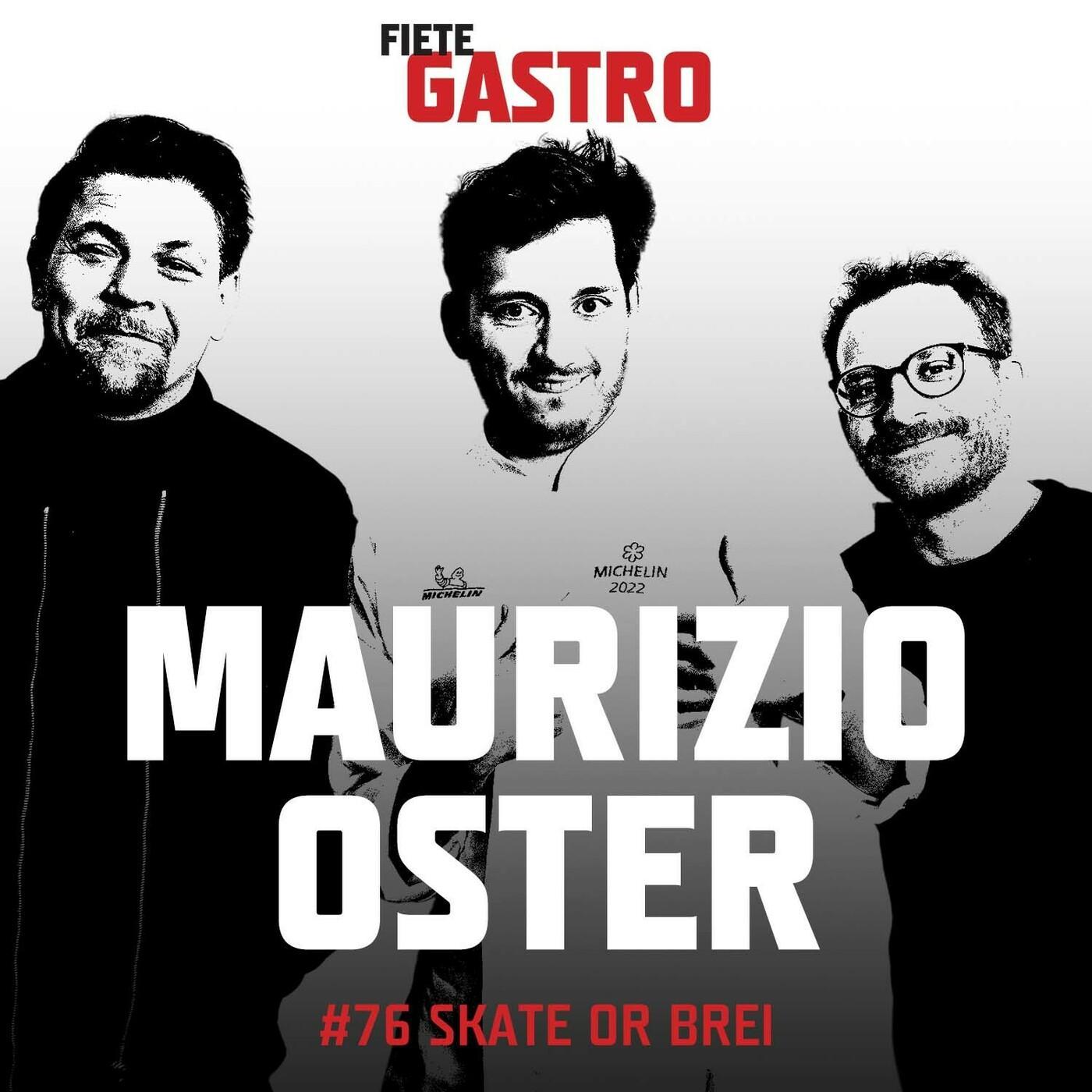#76 Skate or Brei - mit Maurizio Oster episode artwork