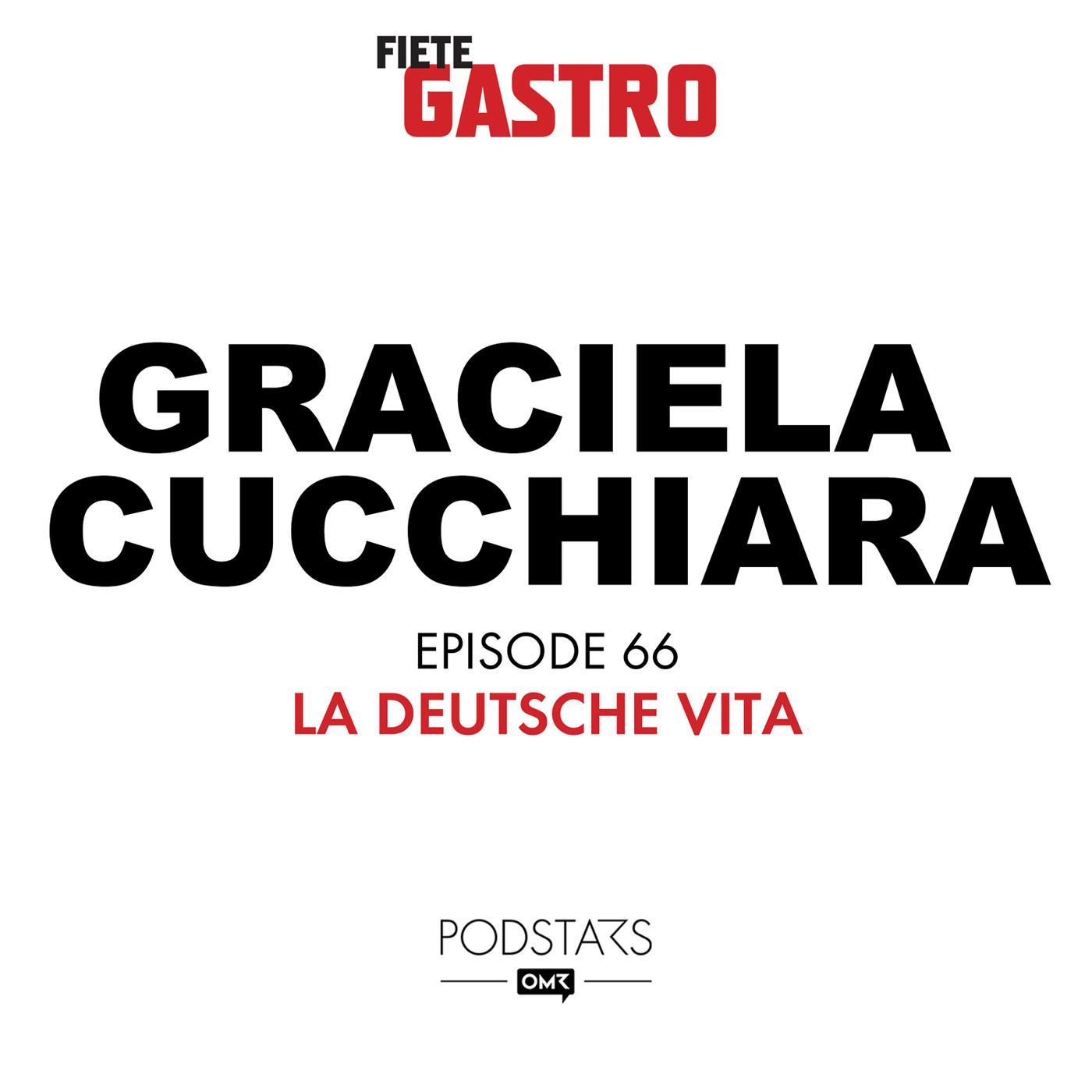 #66 La deutsche Vita - mit Graciela Cucchiara episode artwork