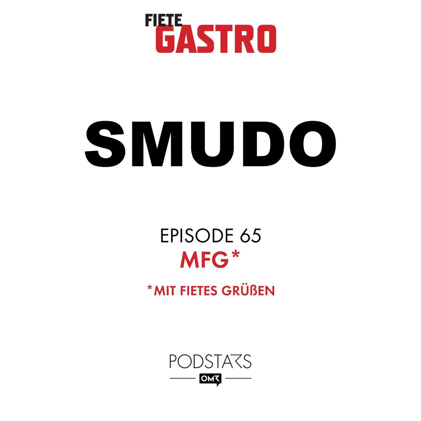 #65 MFG* *Mit Fietes Grüßen - mit Smudo episode artwork