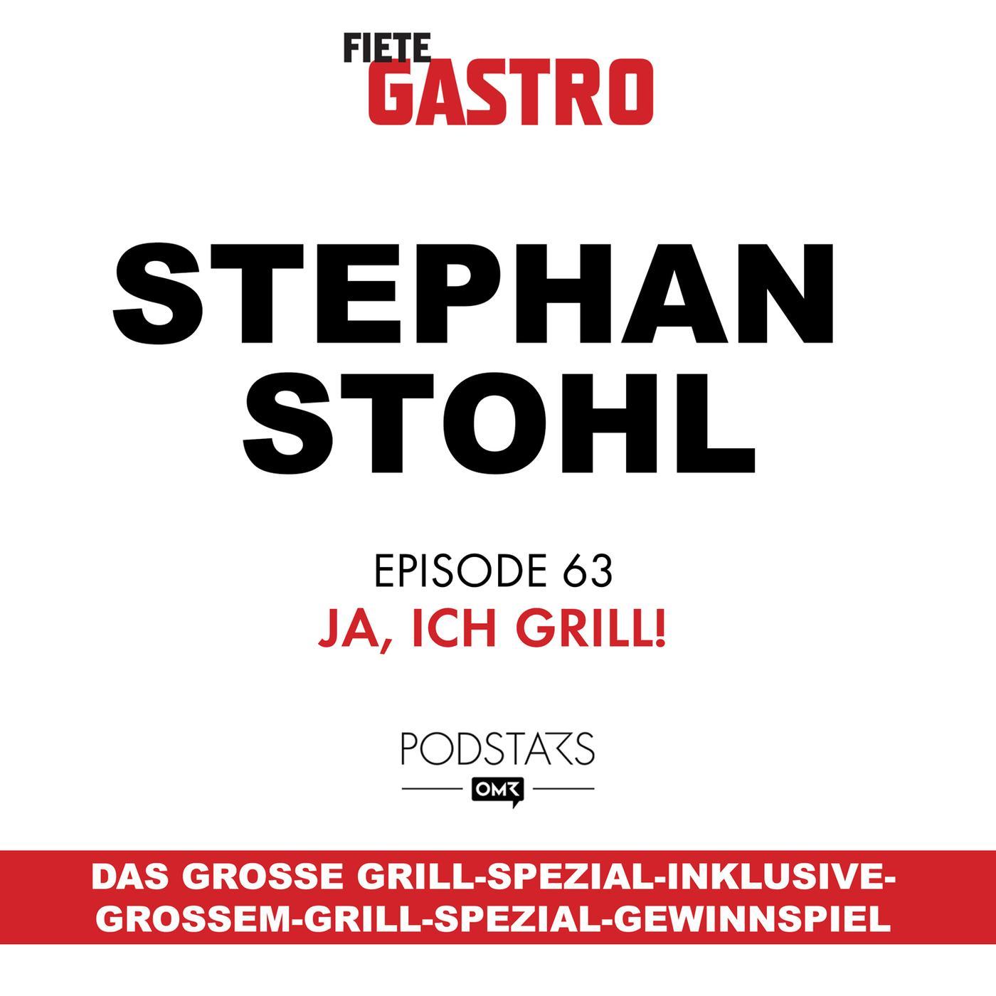 #63 Ja, ich grill! - mit Stephan Stohl von Monolith episode artwork