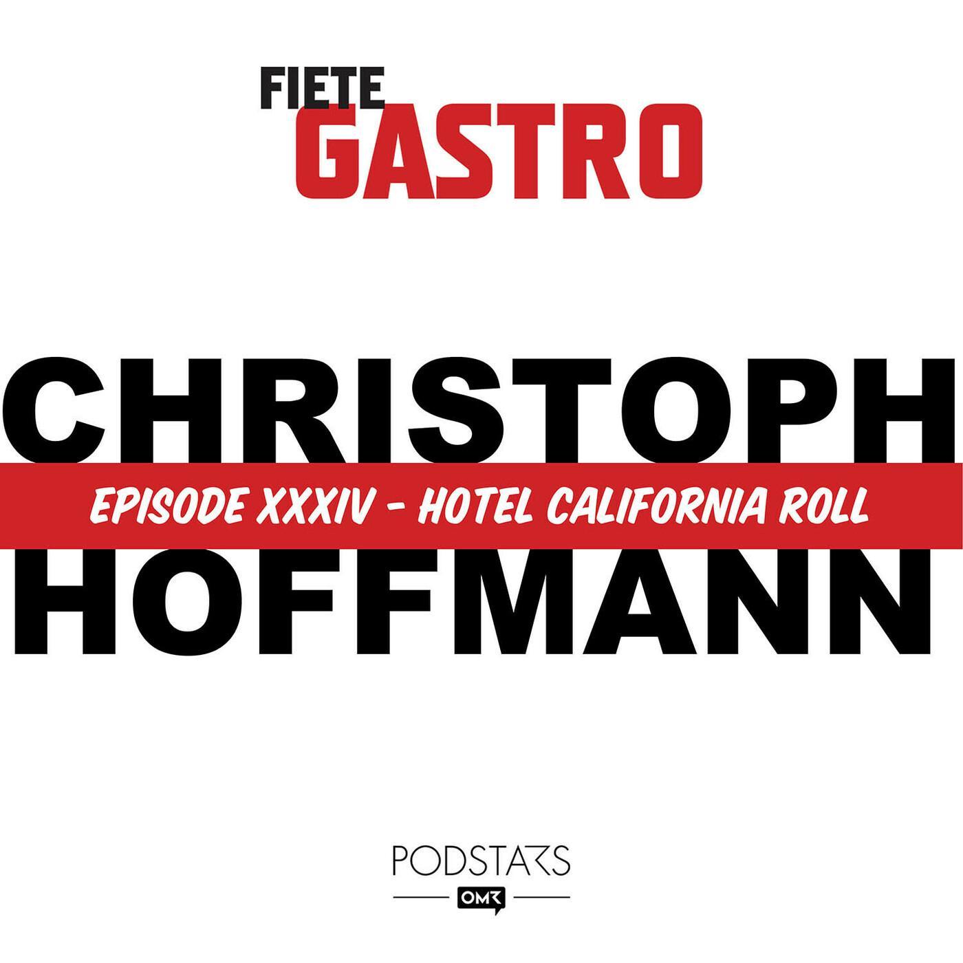#34 Hotel California Roll - mit Christoph Hoffmann episode artwork