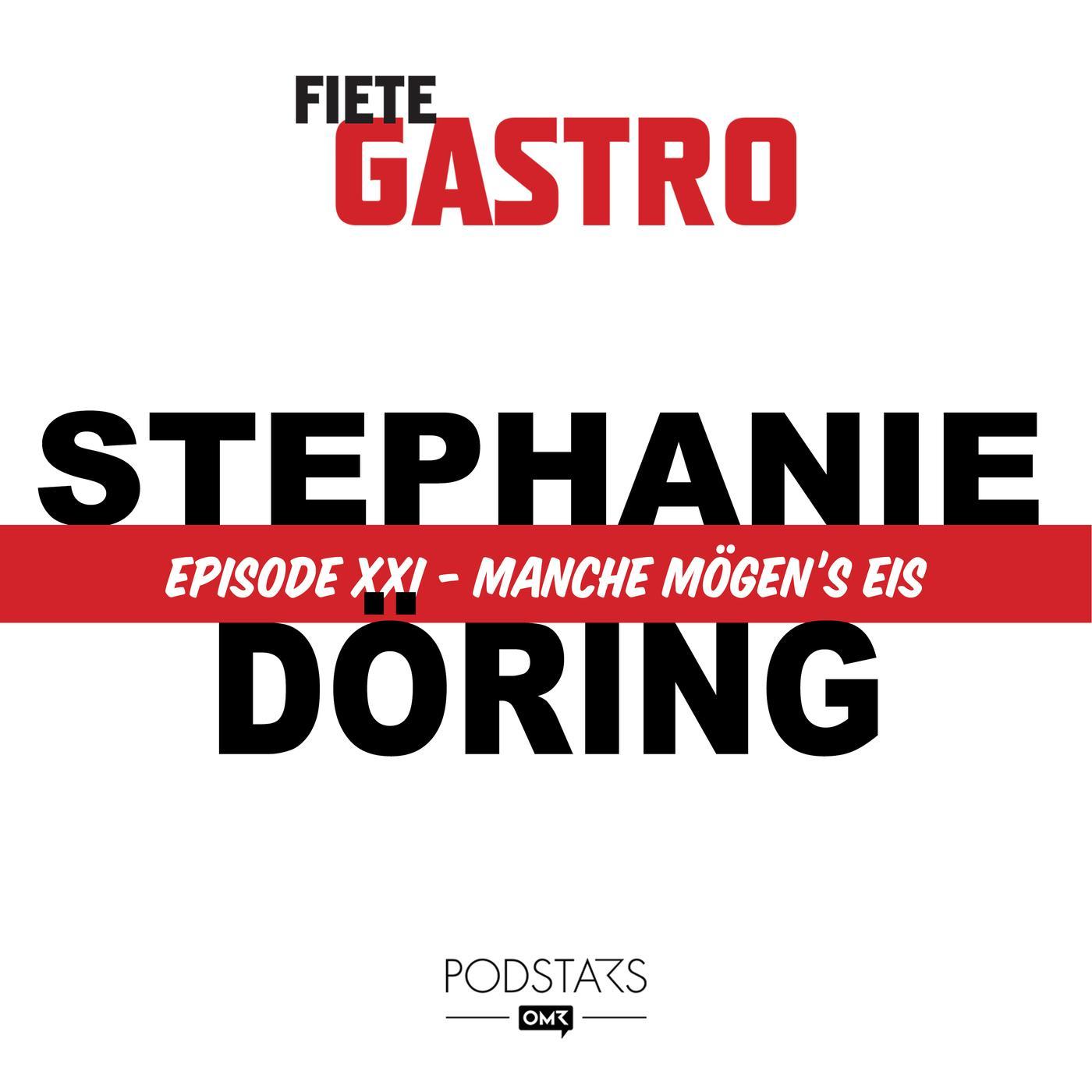 #21 Manche mögen's Eis - mit Stephanie Döring episode artwork