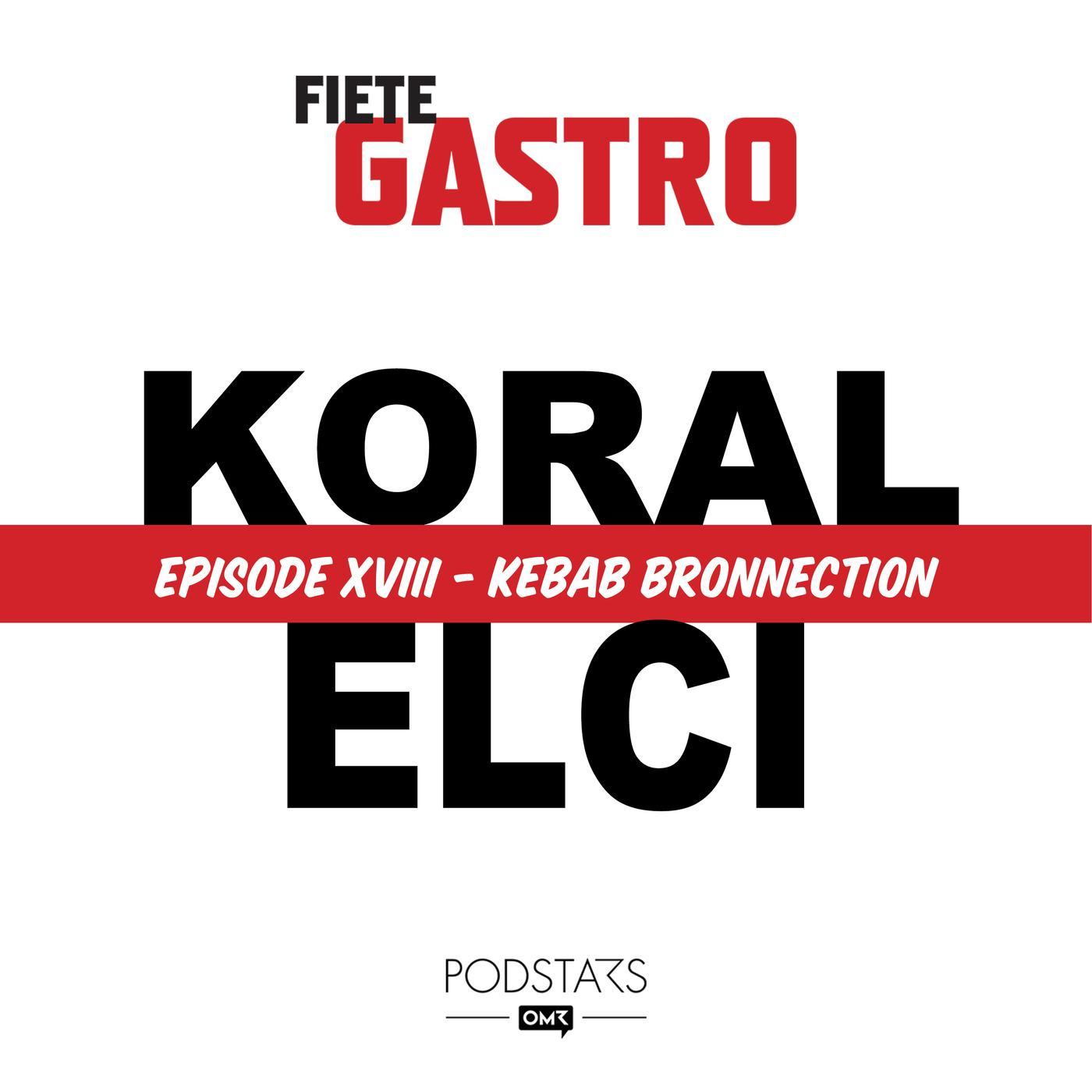 #18 Kebab Bronnection - mit Koral Elci episode artwork