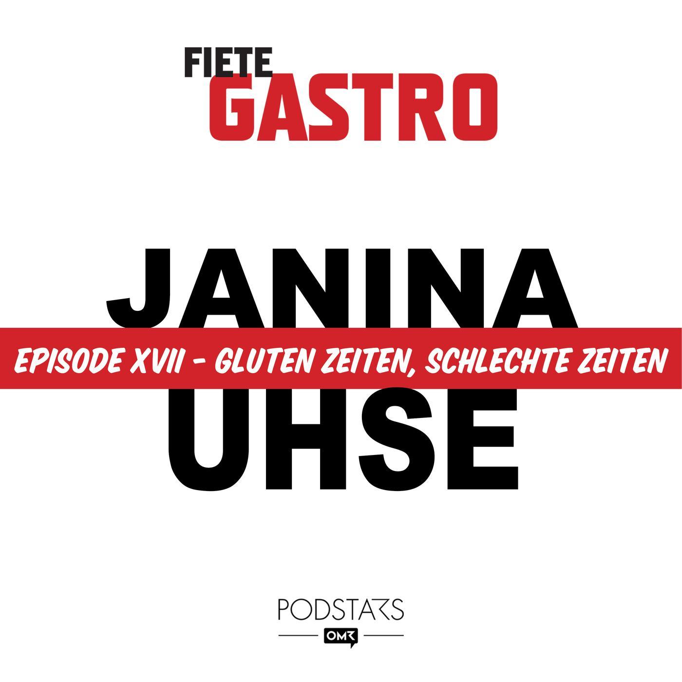 #17 Gluten Zeiten, schlechte Zeiten - mit Janina Uhse episode artwork