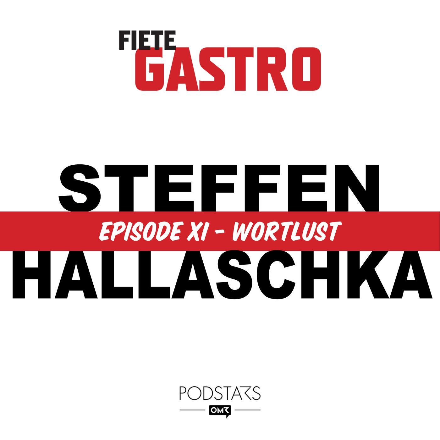 #11 Wortlust - mit Steffen Hallaschka episode artwork