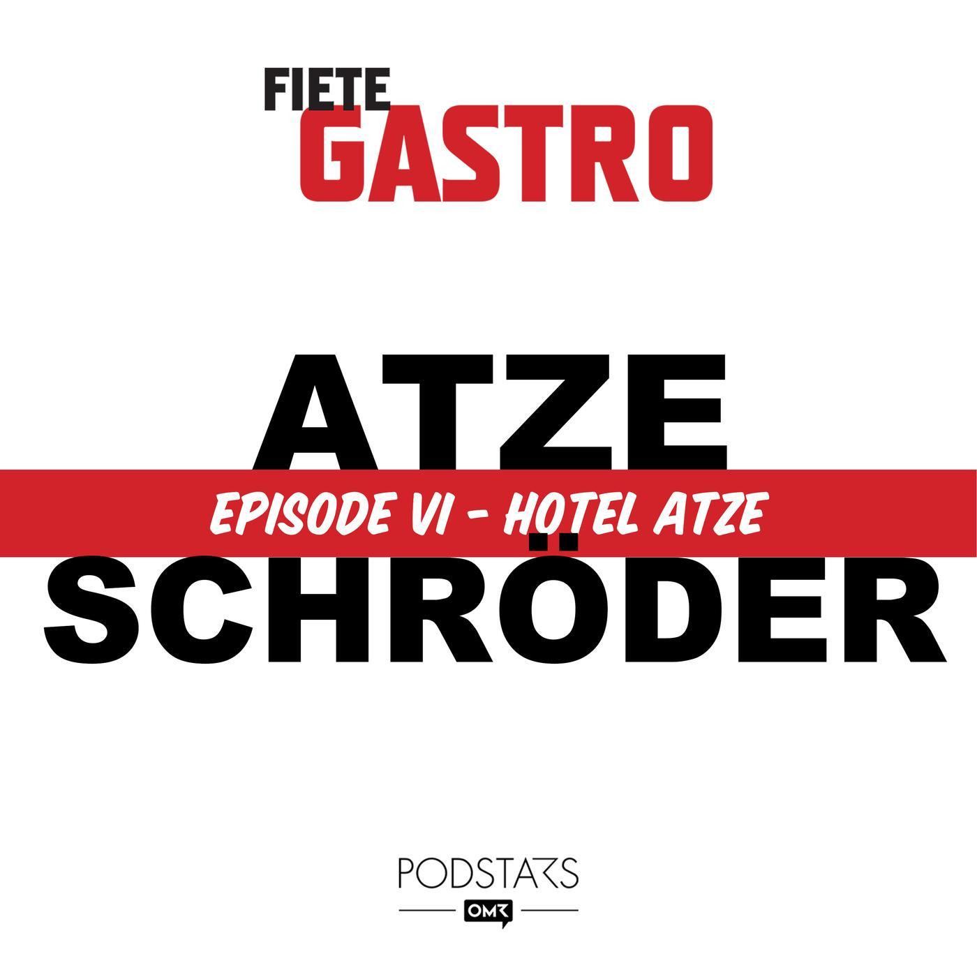 #06 Hotel Atze - mit Atze Schröder episode artwork