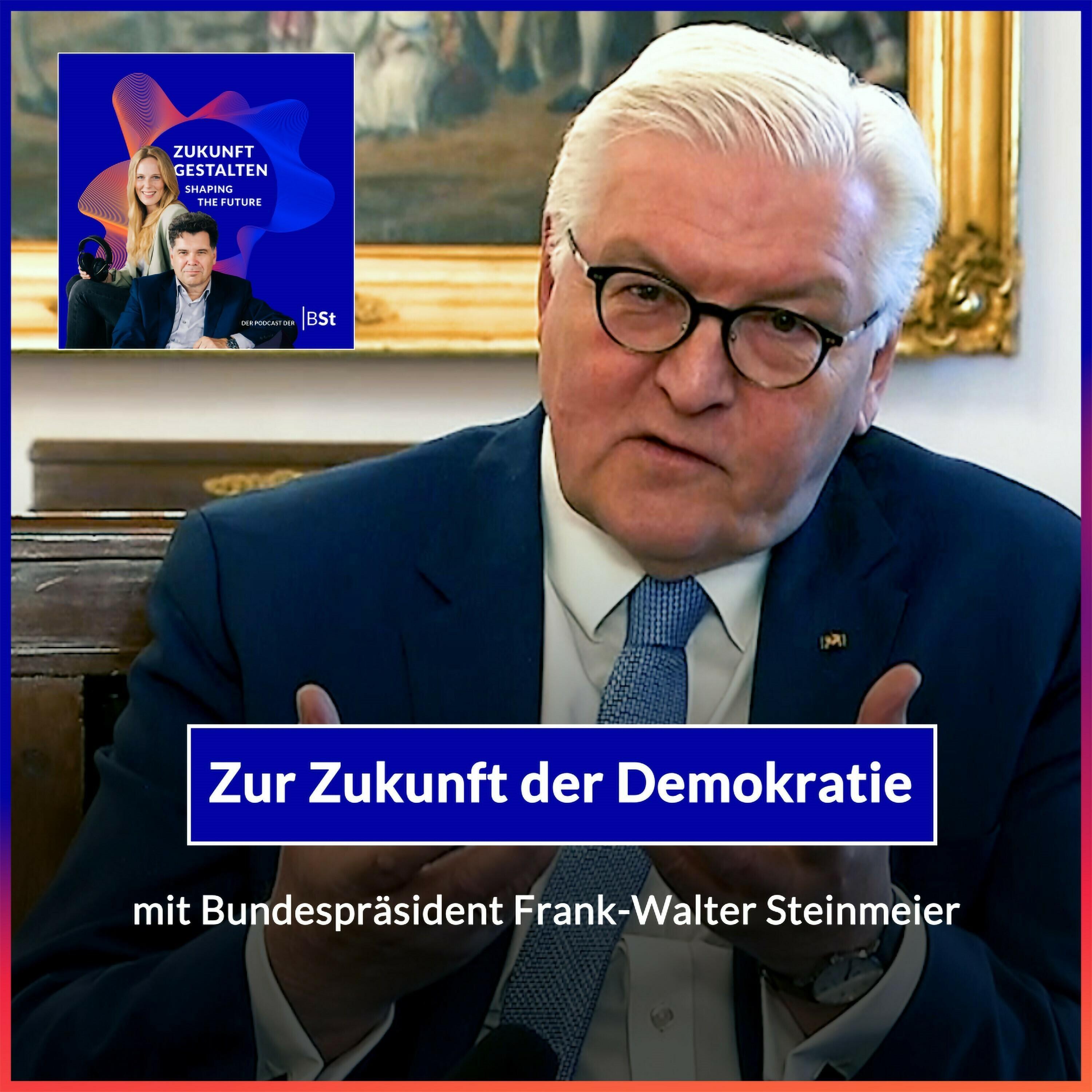 Sonderfolge: Zur Zukunft der Demokratie – ein Gespräch mit dem Bundespräsidenten episode artwork