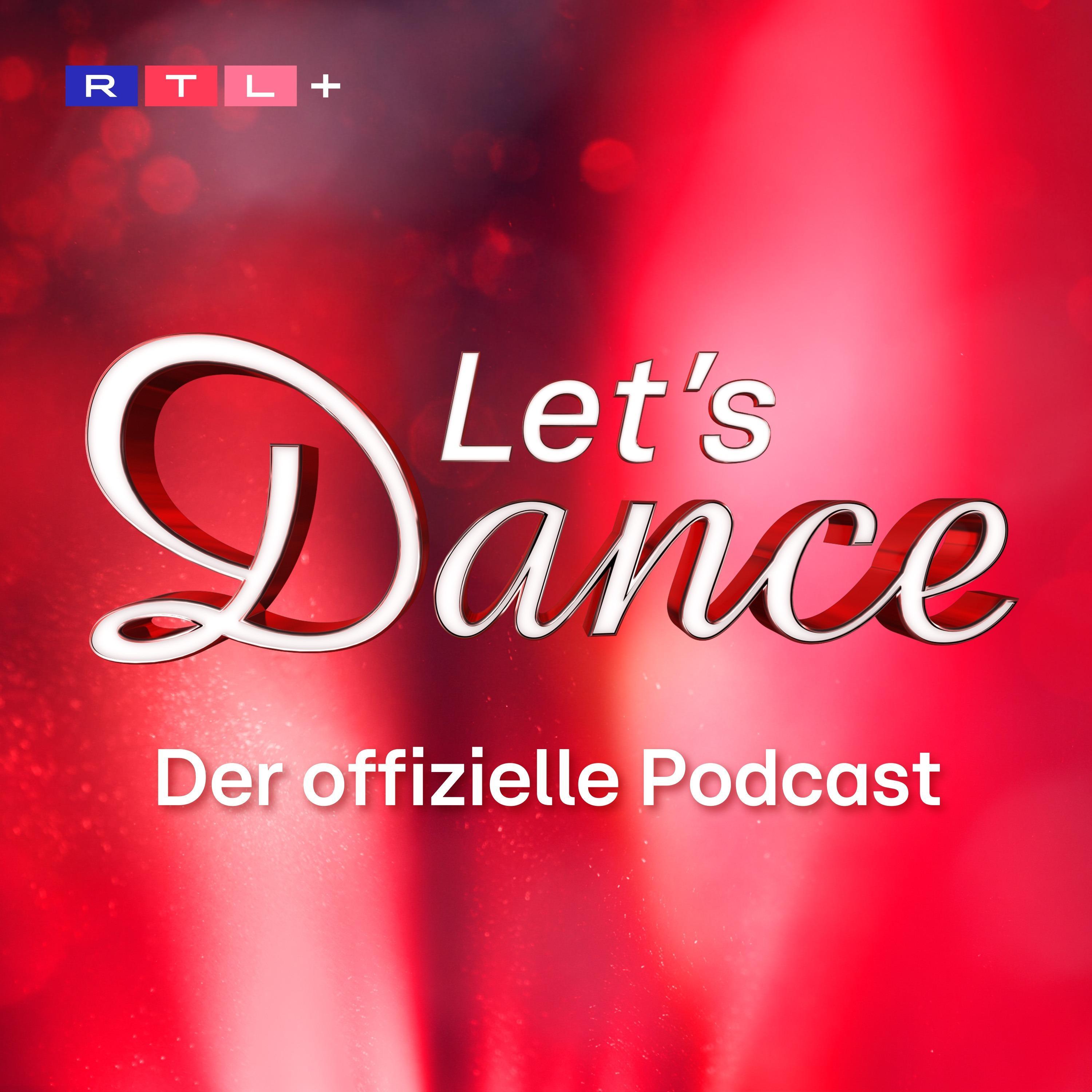 Let's Dance - der offizielle Podcast Let's Dance - der offizielle Podcast