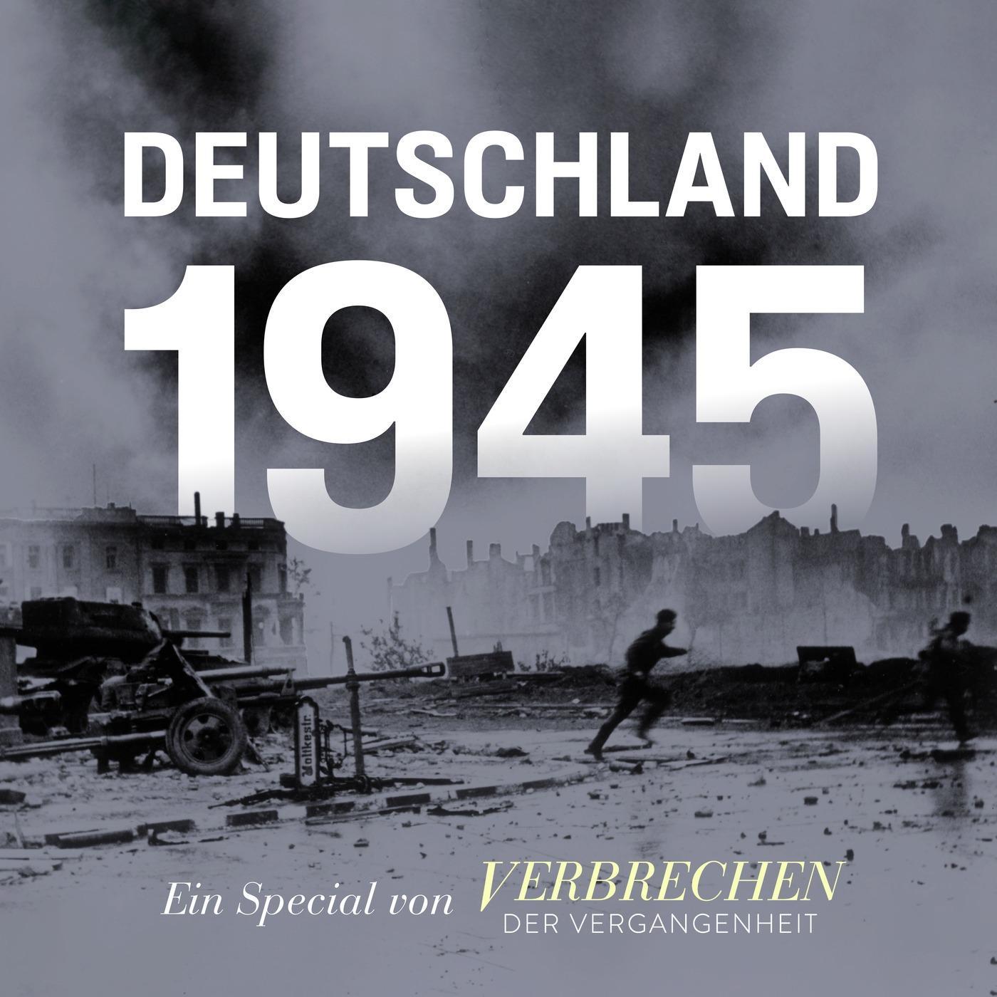 Deutschland 1945 (8/8): Nürnberg Deutschland 1945 (8/8): Nürnberg