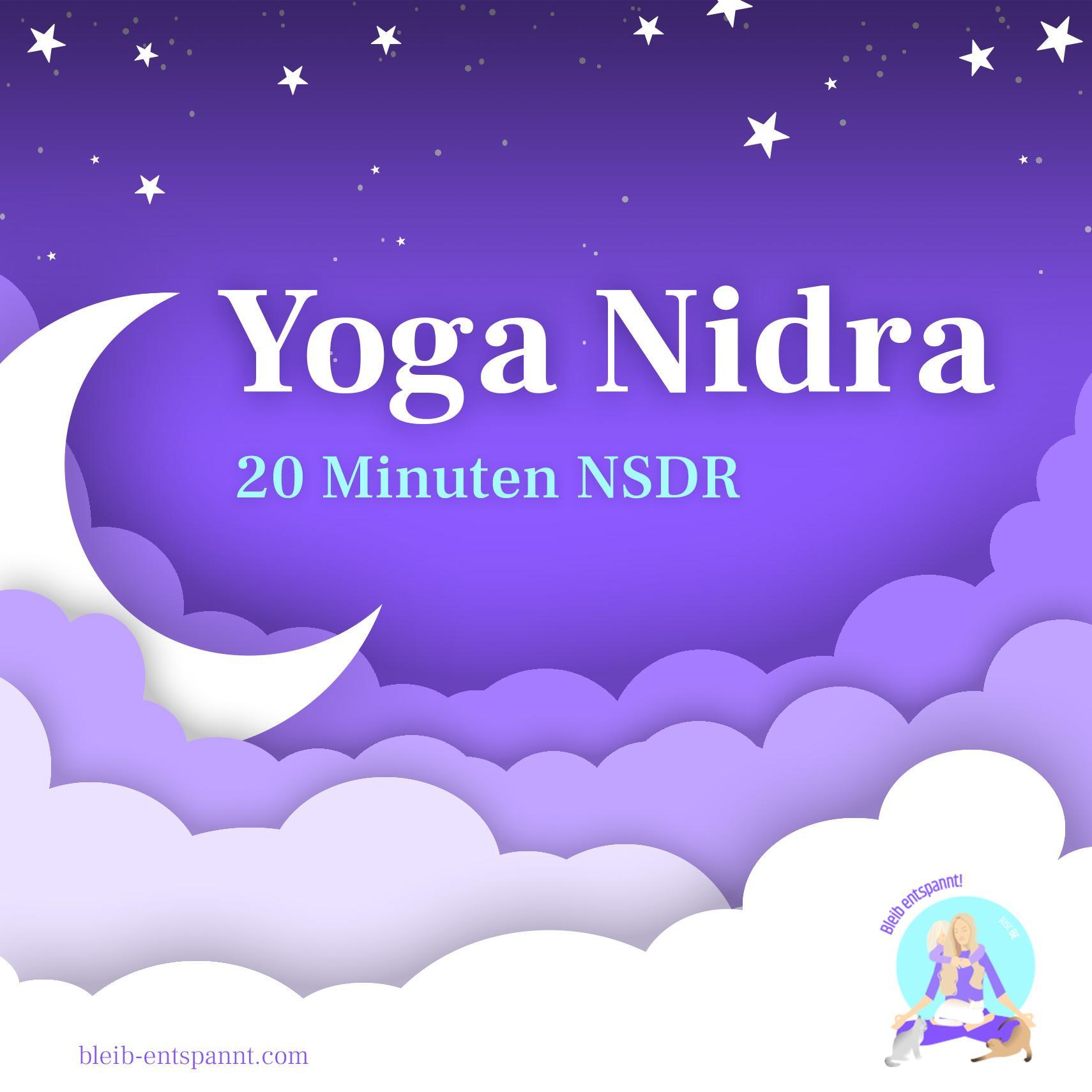 Yoga Nidra - 20 Minuten Tiefenentspannung für deine Langlebigkeit - NSDR deutsch - für Erwachsene