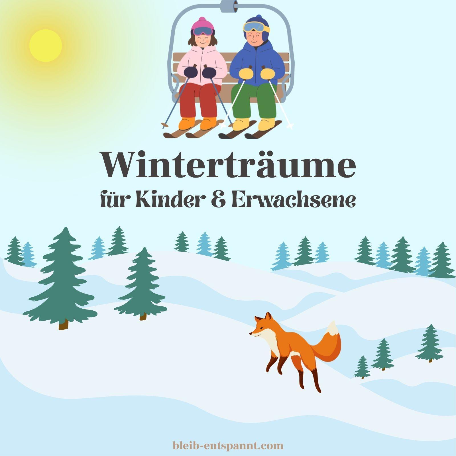 Winter Traumreise für Kinder, Jugendliche & Erwachsene - Winterträume - Schnee Geschichte Winter Traumreise für Kinder, Jugendliche & Erwachsene - Winterträume - Schnee Geschichte