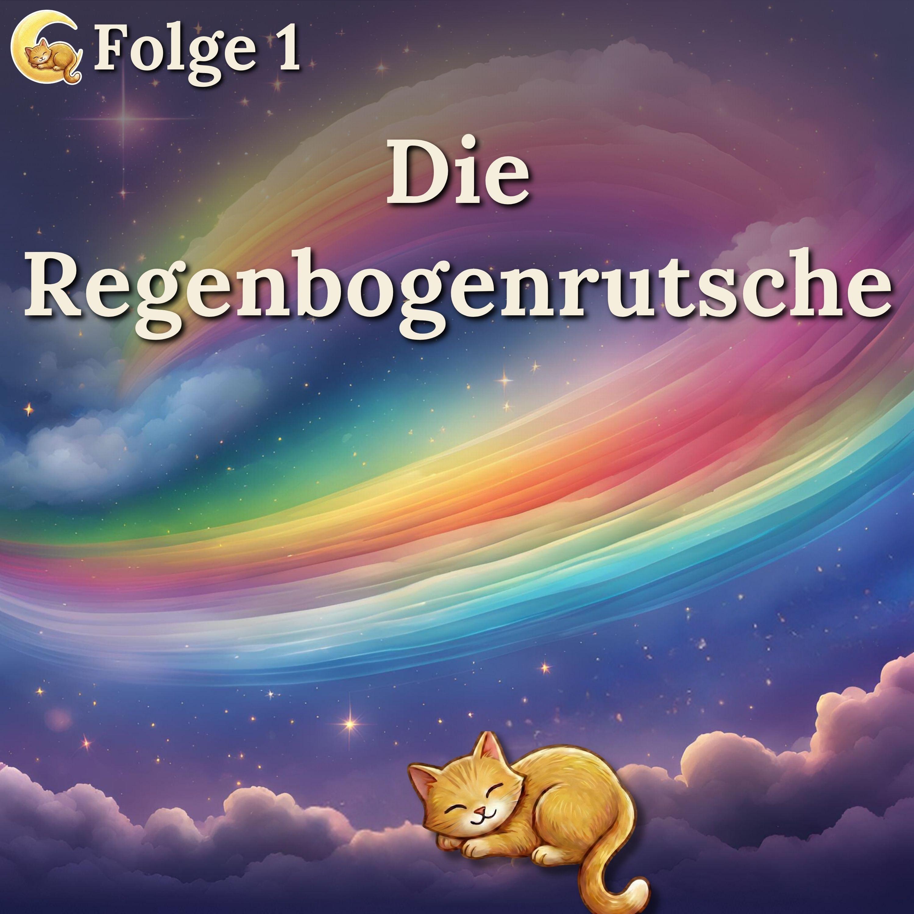 Folge 1: Die Regenbogenrutsche episode artwork
