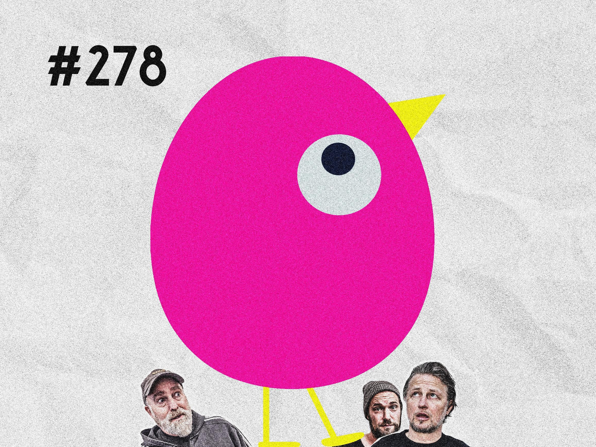 #278 Der Heilige Geist oder der eigene Vogel?