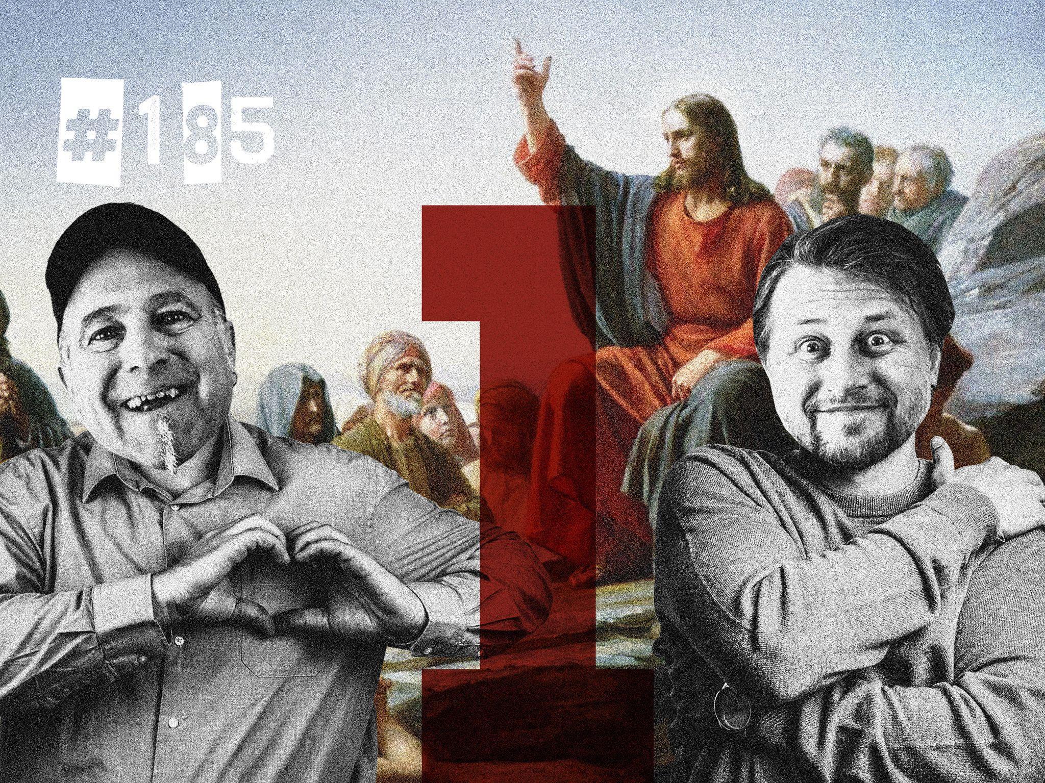 #185 Die Bergpredigt: Mit weichem Herzen die Welt verändern (Teil 1)