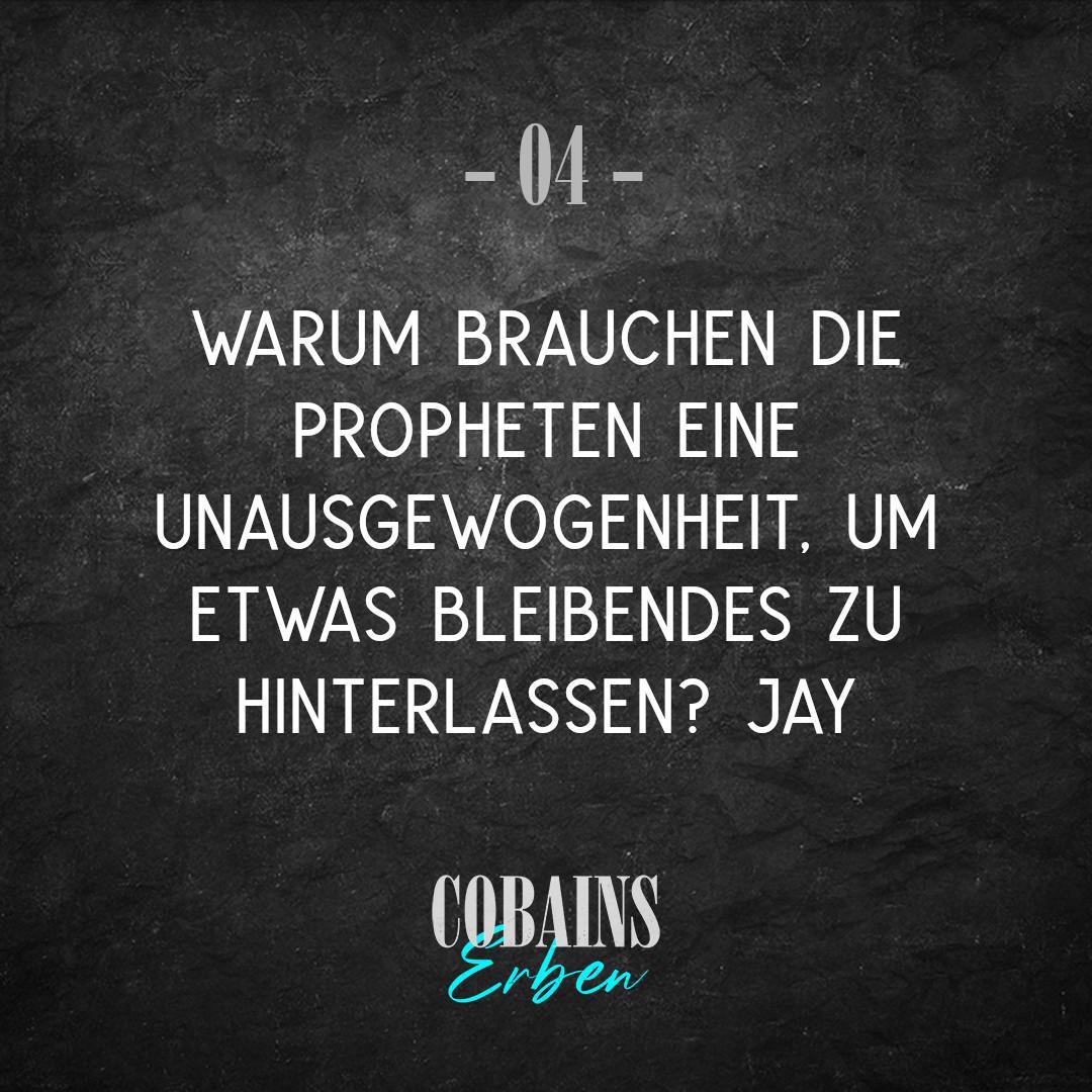 Cobains Erben #04: Ausbrennen oder weiterbrennen?