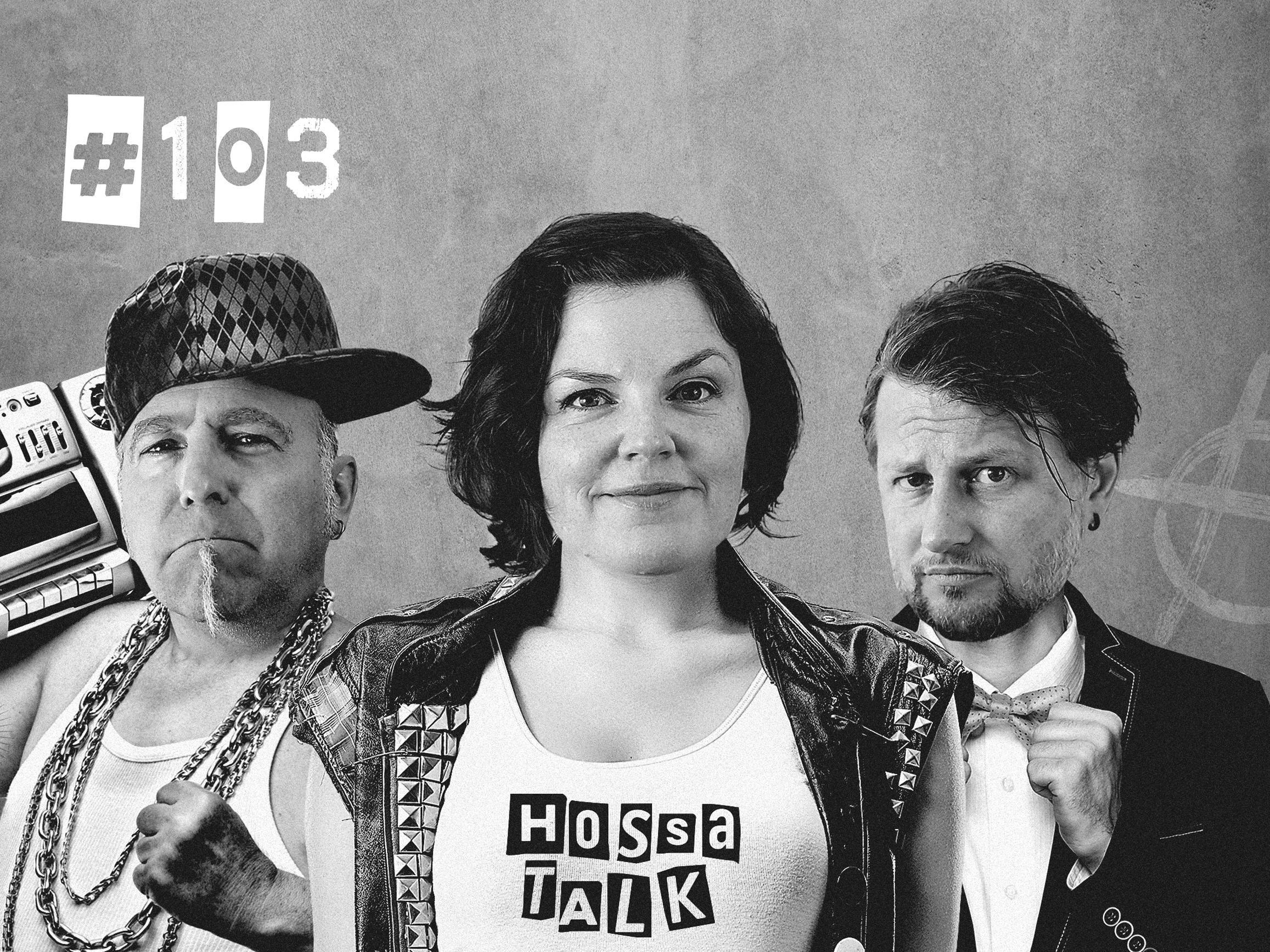 # 103 Gestatten: Die Neue bei Hossa Talk!