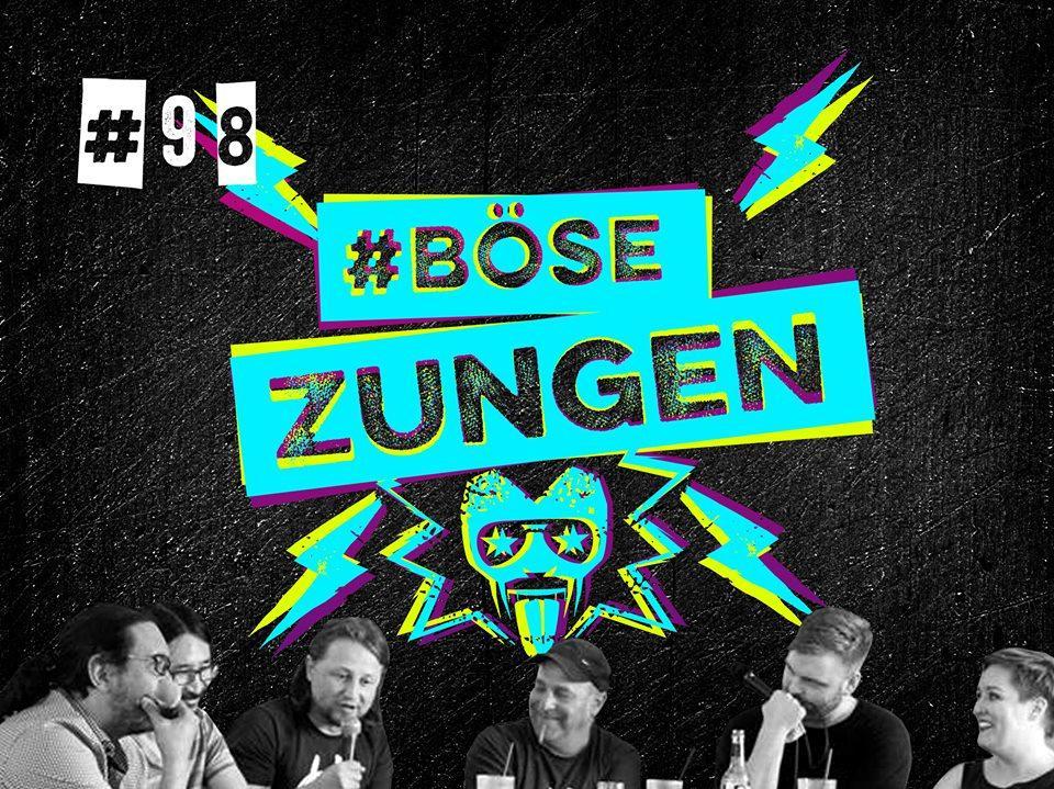 #98 Böse Zungen live