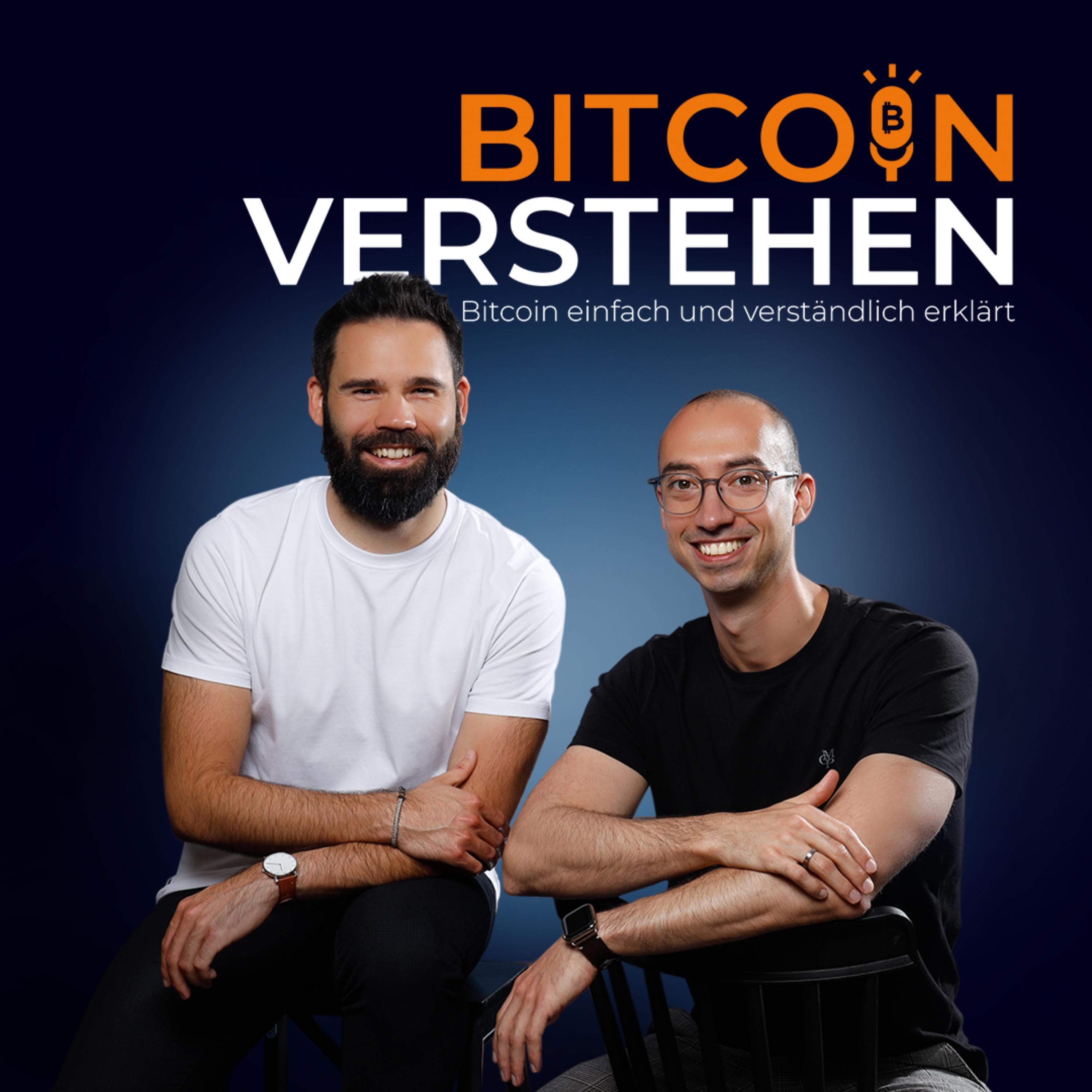 Bitcoin verstehen Podcast Bitcoin verstehen