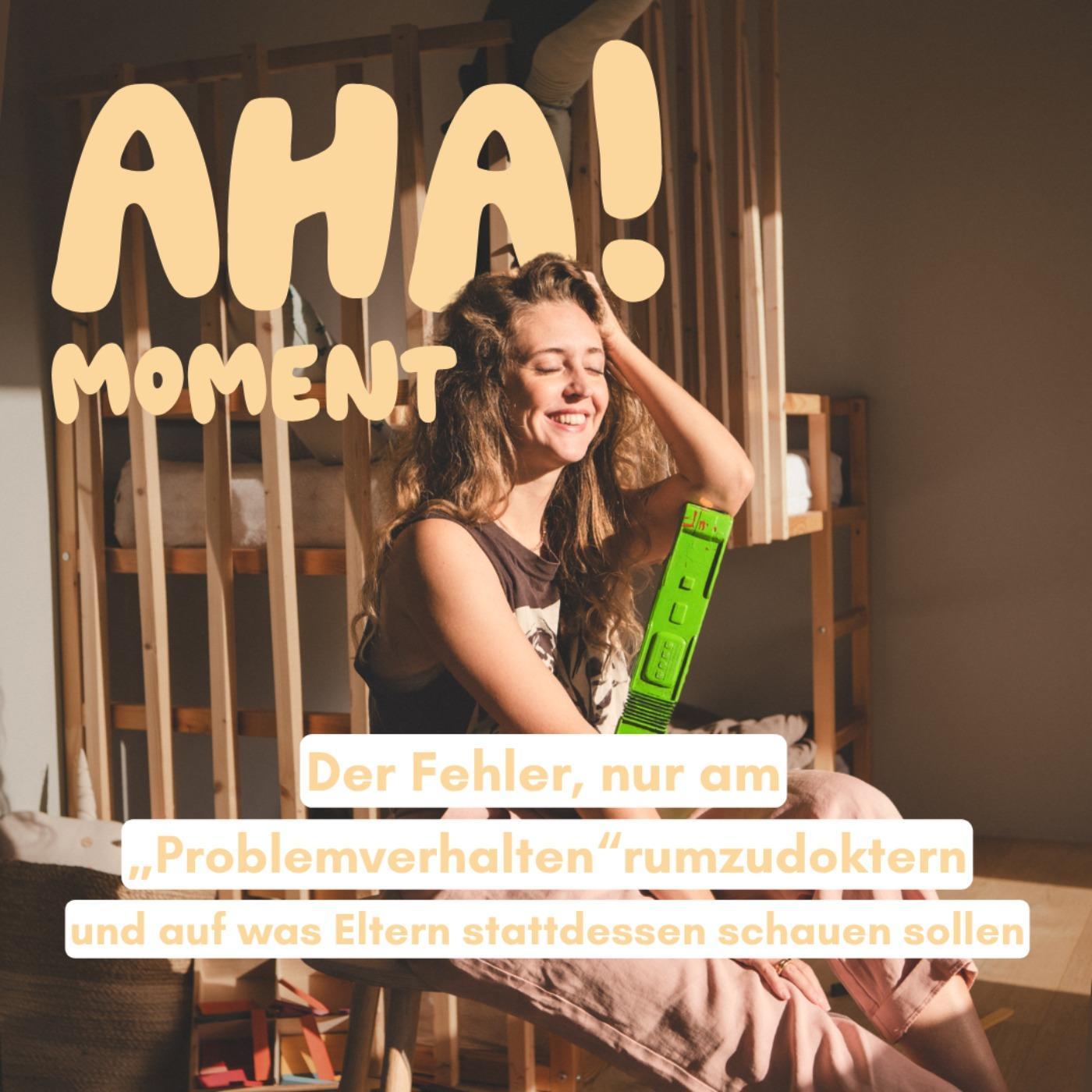 Der Fehler nur am "Problemverhalten" rumzudoktern und was stattdessen hilft episode artwork