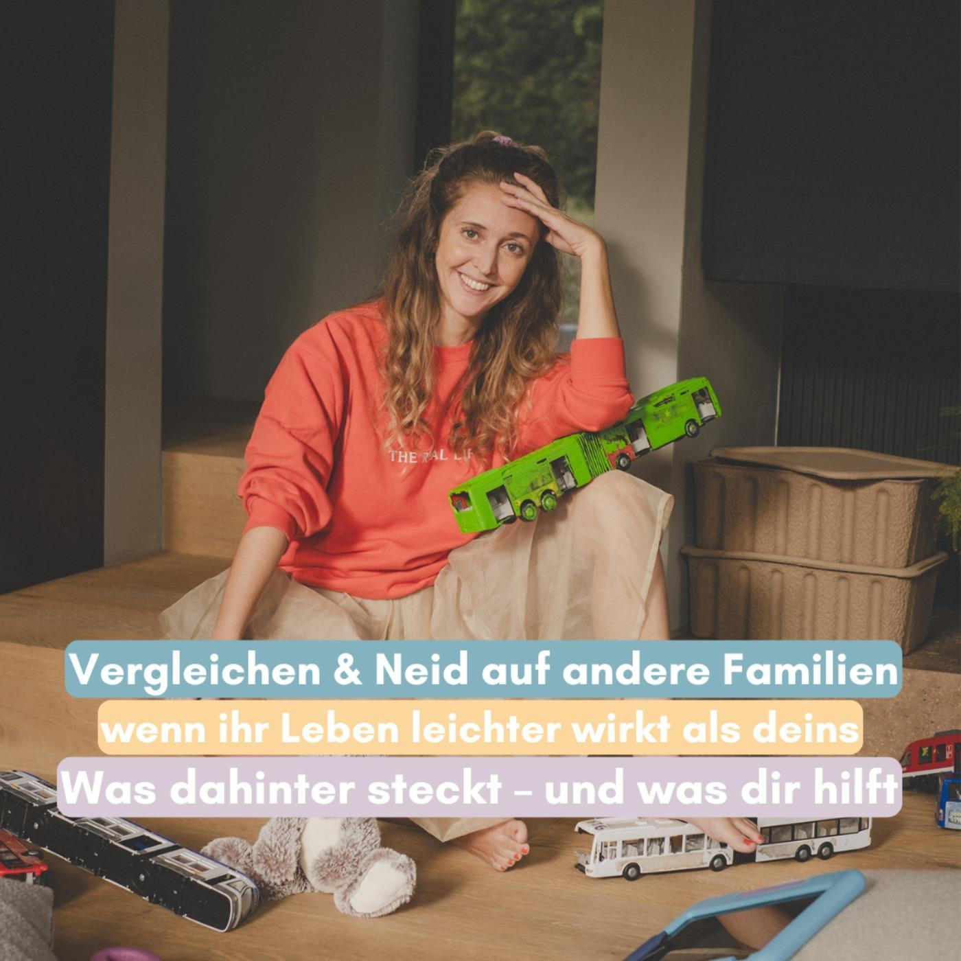 Vergleichen & Neid auf andere Familien – Wenn ihr Leben leichter wirkt als deins, was dahinter steckt und was dir jetzt hilft episode artwork
