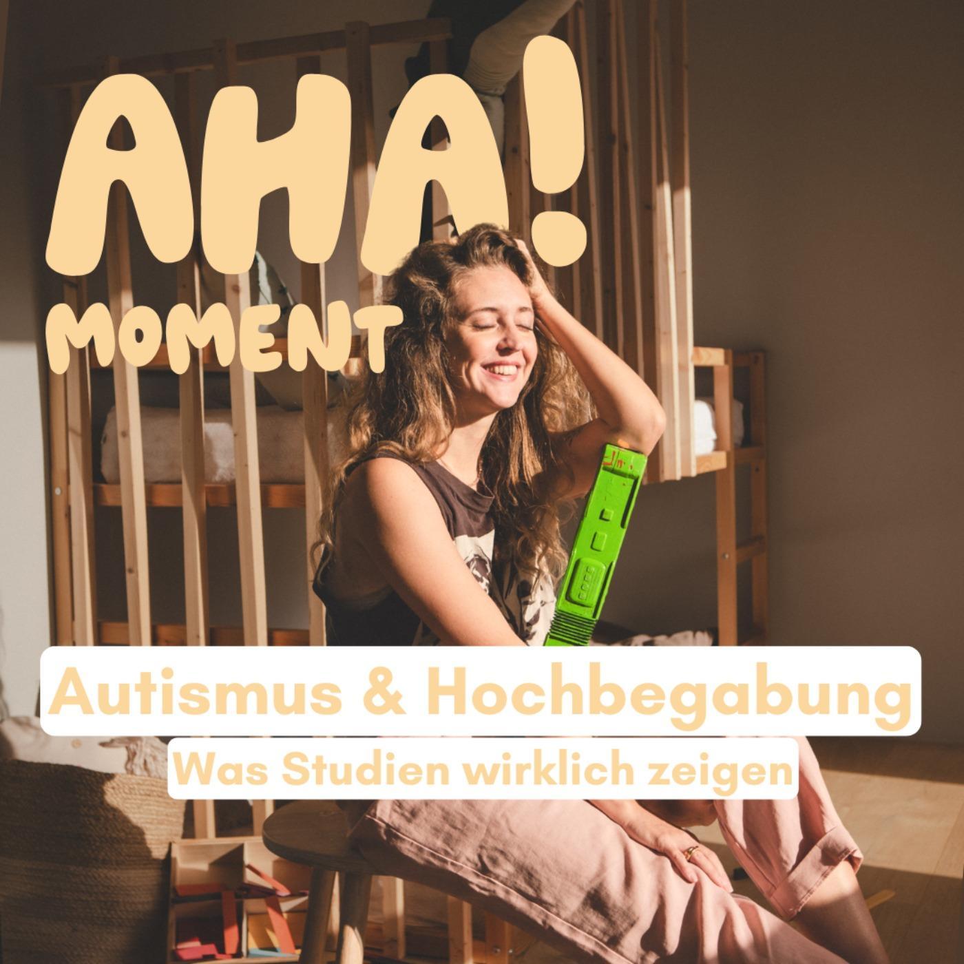 Autismus & Hochbegabung: Was Studien wirklich zeigen episode artwork