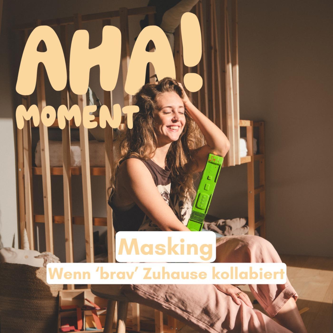Masking bei Kindern: Wenn 'brav" Zuhause kollabiert episode artwork