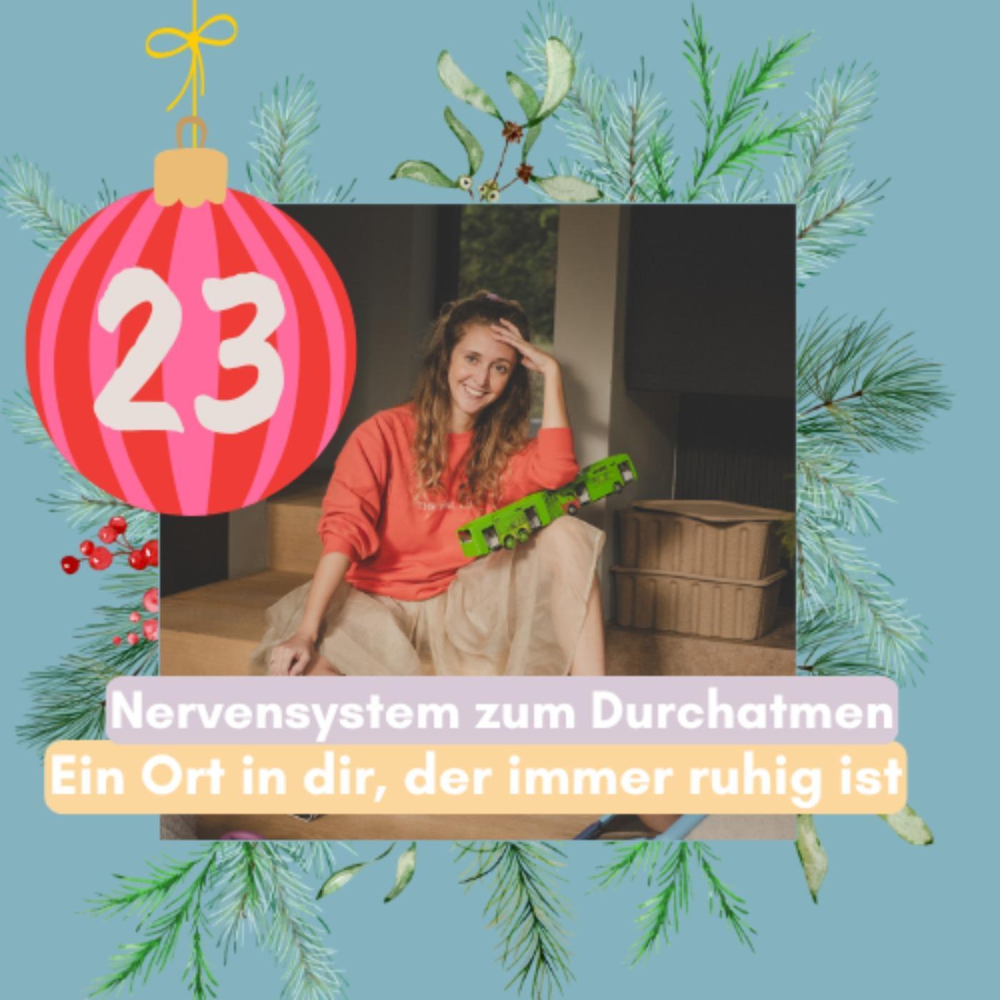 23. Türchen: Ein Ort in dir, der immer ruhig ist episode artwork