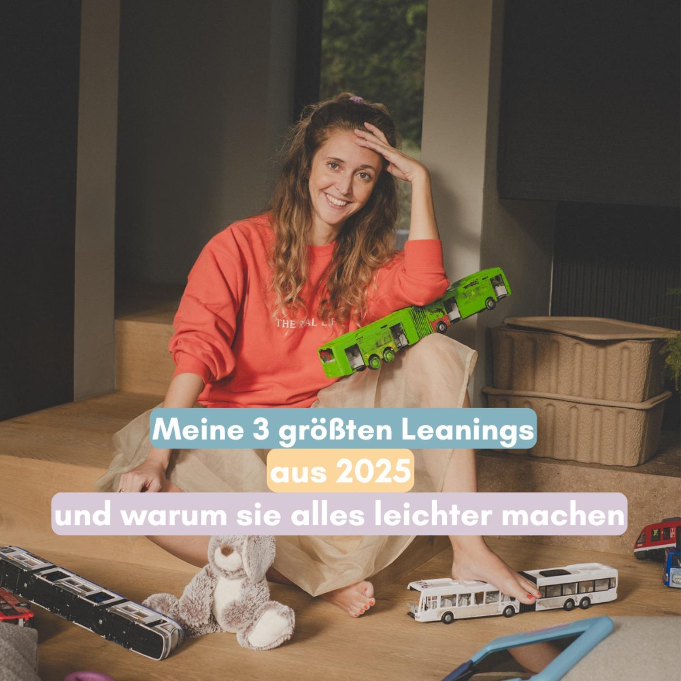 Meine 3 größten Learnings aus 2025 die meinen Mama-Alltag komplett verändert haben episode artwork