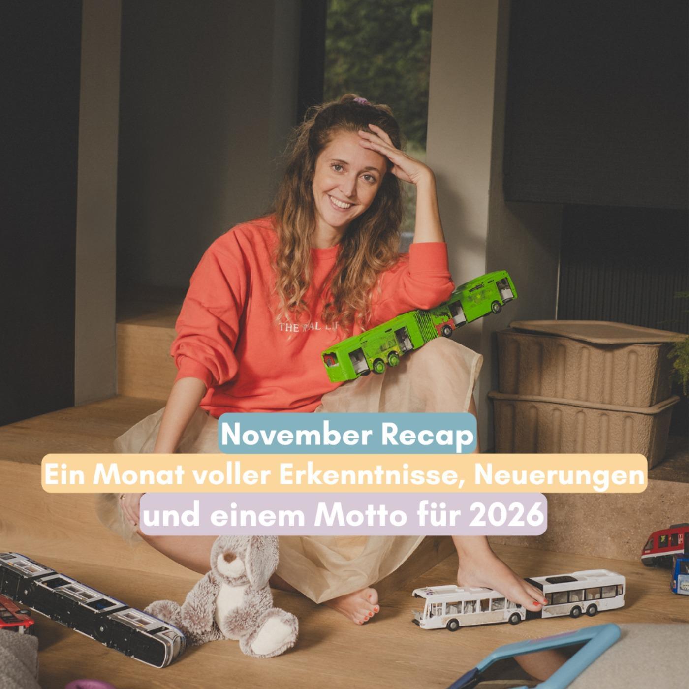 November Recap: Viele Erkenntnisse, Neuerungen und ein Familien-Motto für 2026 episode artwork